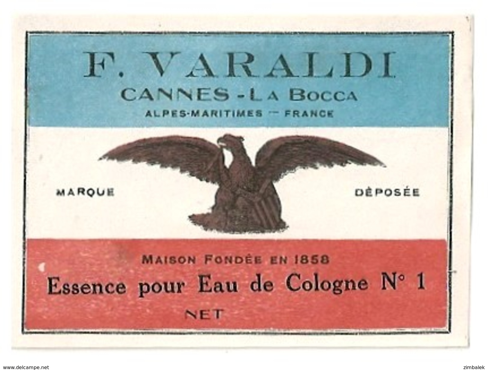 ETIQUETTE  F. VARALDI  CANNES-LA-BOCCA - ESSENCE POUR EAU DE COLOGNE N°1 - Etiquettes