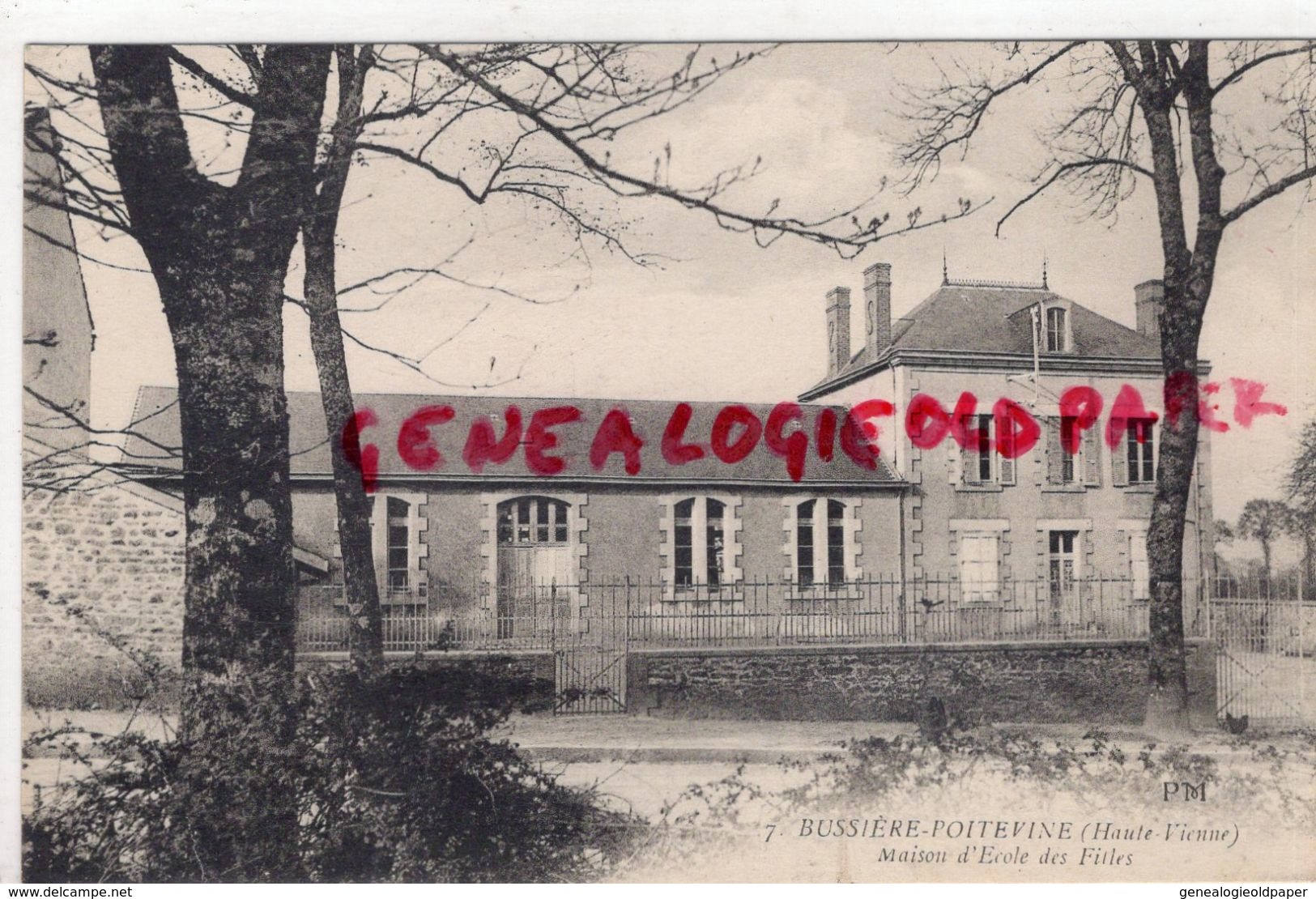 87 - BUSSIERE POITEVINE - MAISON D' ECOLE DES FILLES- EDITEUR PM N° 7 PIERRE MOTHE - Bussiere Poitevine