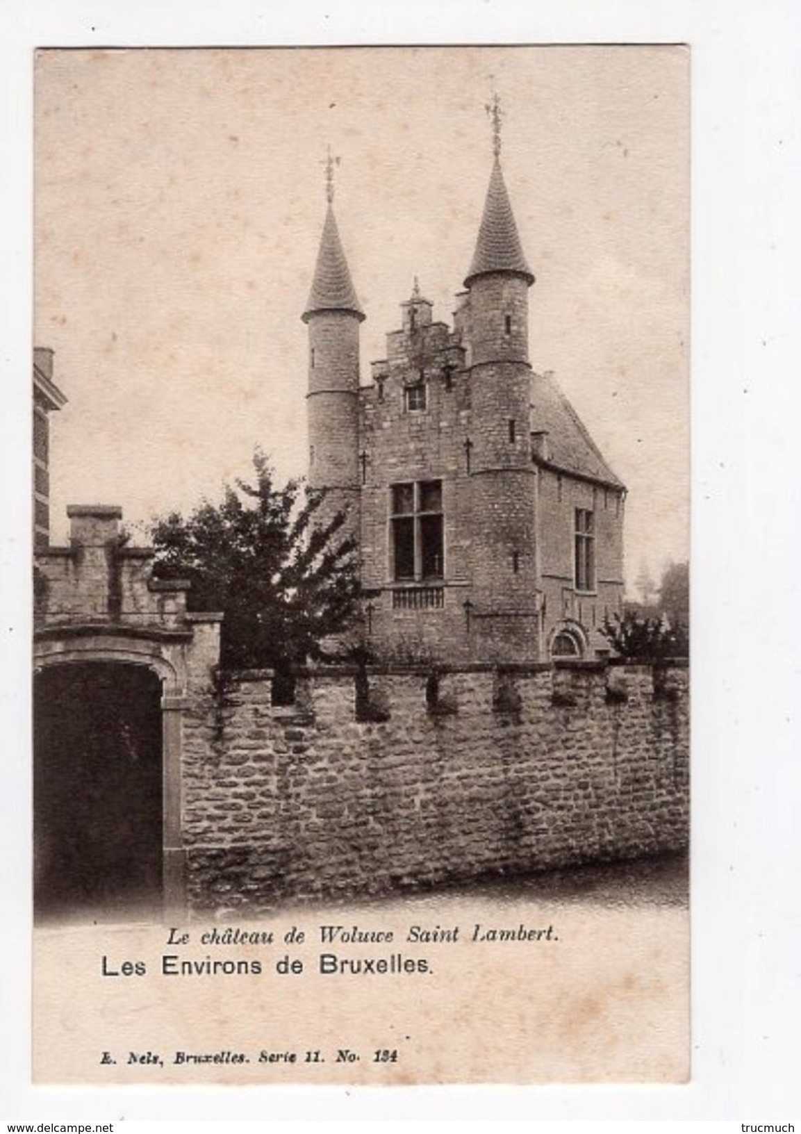 NELS - Série 11 N° 134 -  Le Château De Woluwé Saint Lambert - Collections & Lots
