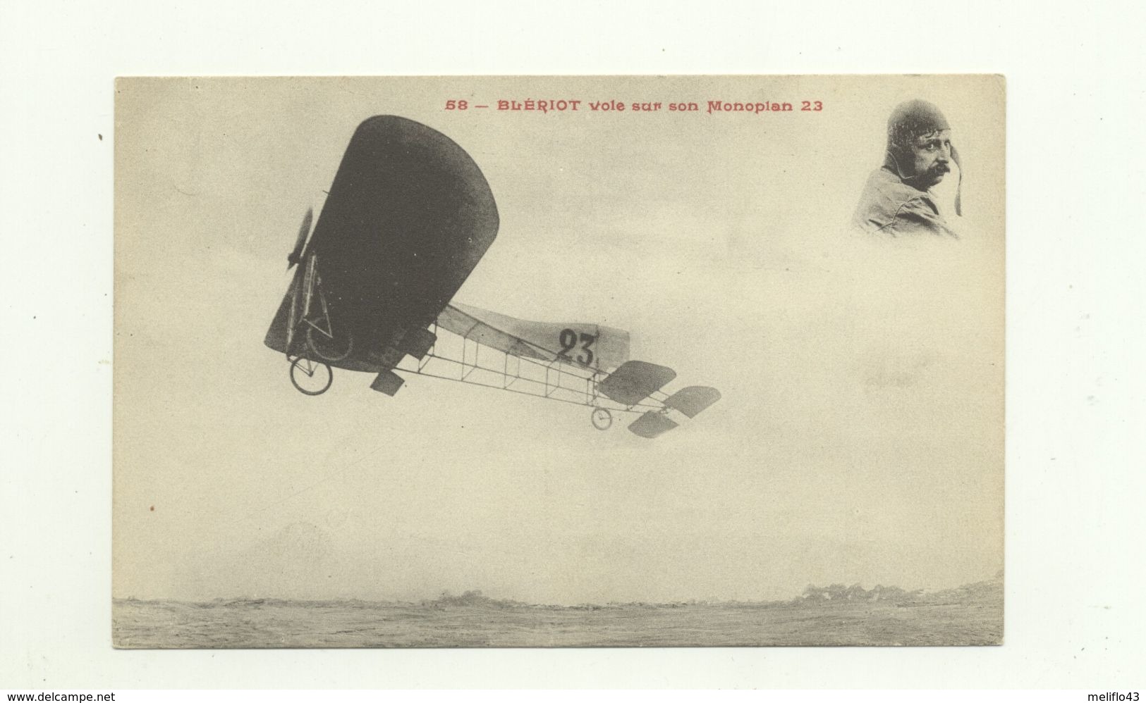 CPA A / Blériot Vole Sur Son Monoplan 23 - Aviateurs