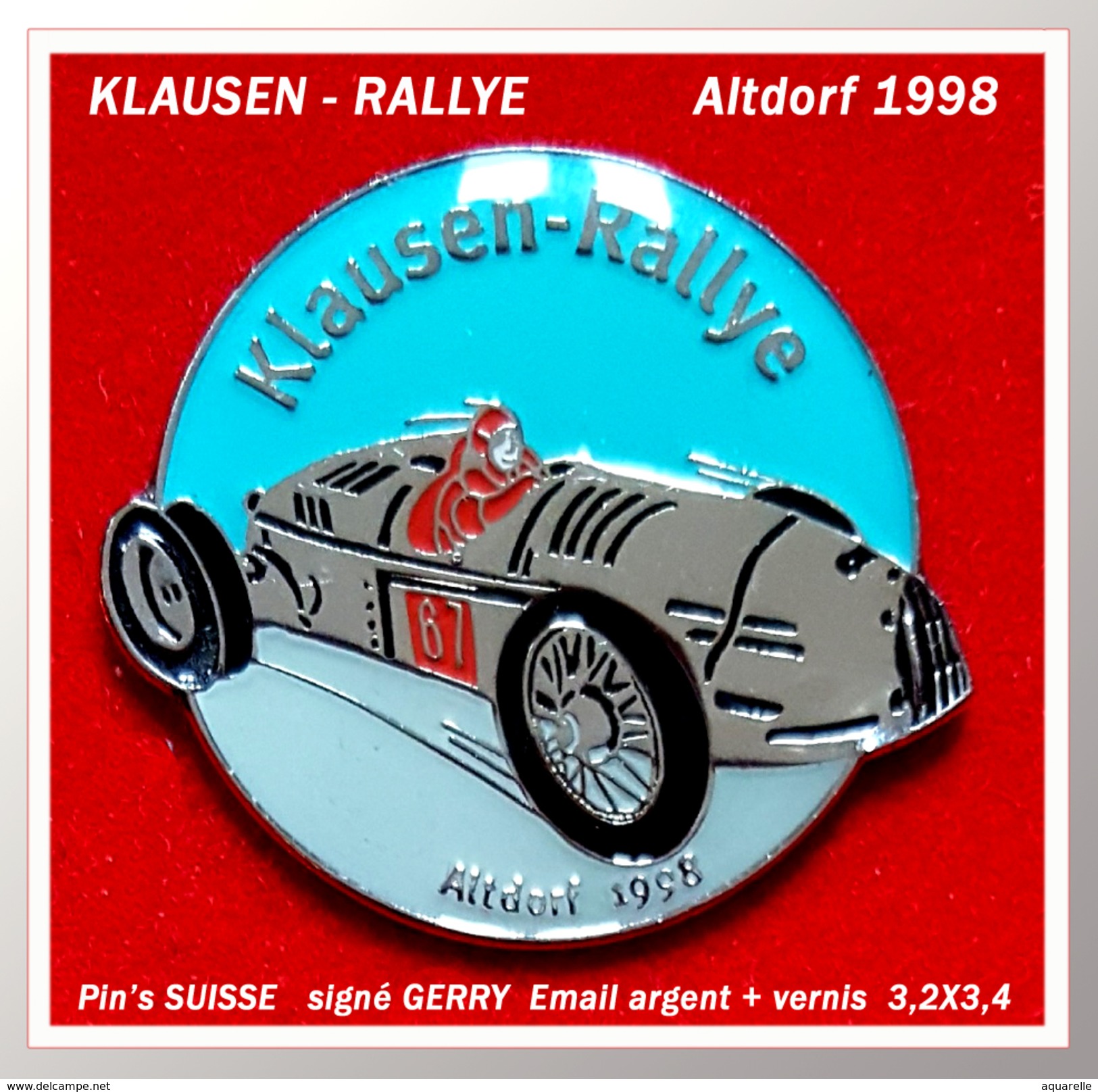 SUPER PIN'S RALLYE SUISSE : Course De Voitures Anciennes Au RALLYE Du KLAUSEN Dans Les Alpes Suisses émail Argent Vernis - Rallye