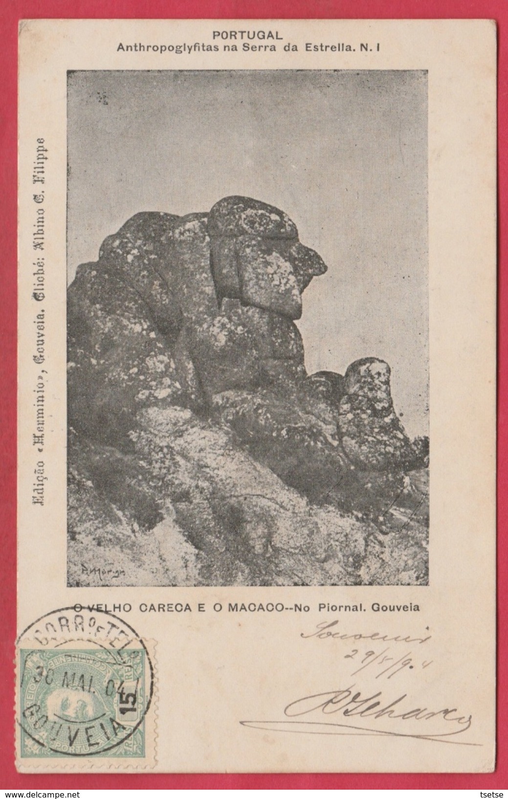Portugal - Gouveia -O Velho Carceca E O Macaco -Anthopoglyfitas  Na Serra Da Estrella  -1904 ( See Always Reverse ) - Guarda