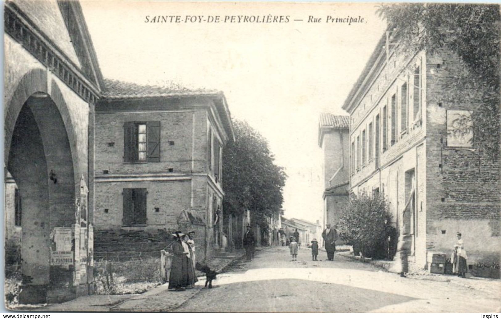 31 - SAINTE FOY De PEYROLIERES -- Rue Principale - Autres & Non Classés