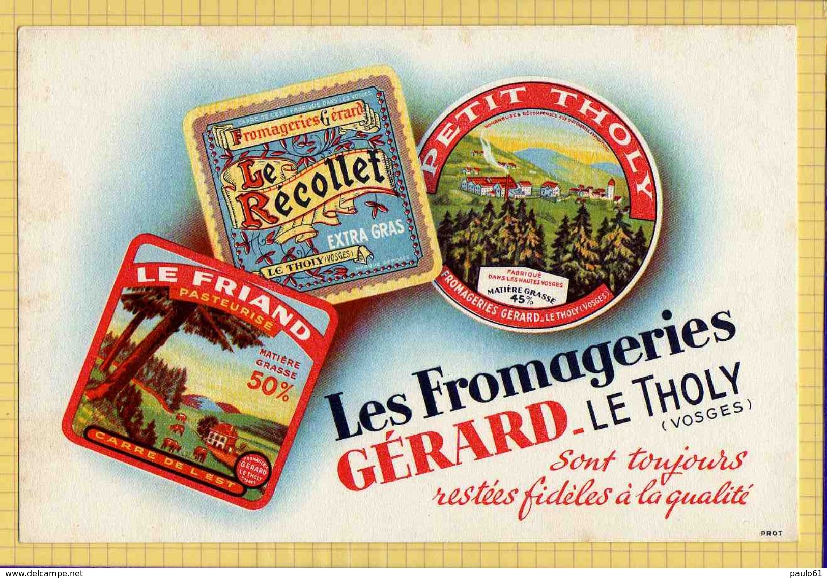 BUVARD &amp; Blotting Paper  :  Les Fromageries GERARD Le Tholy Vosges - Produits Laitiers