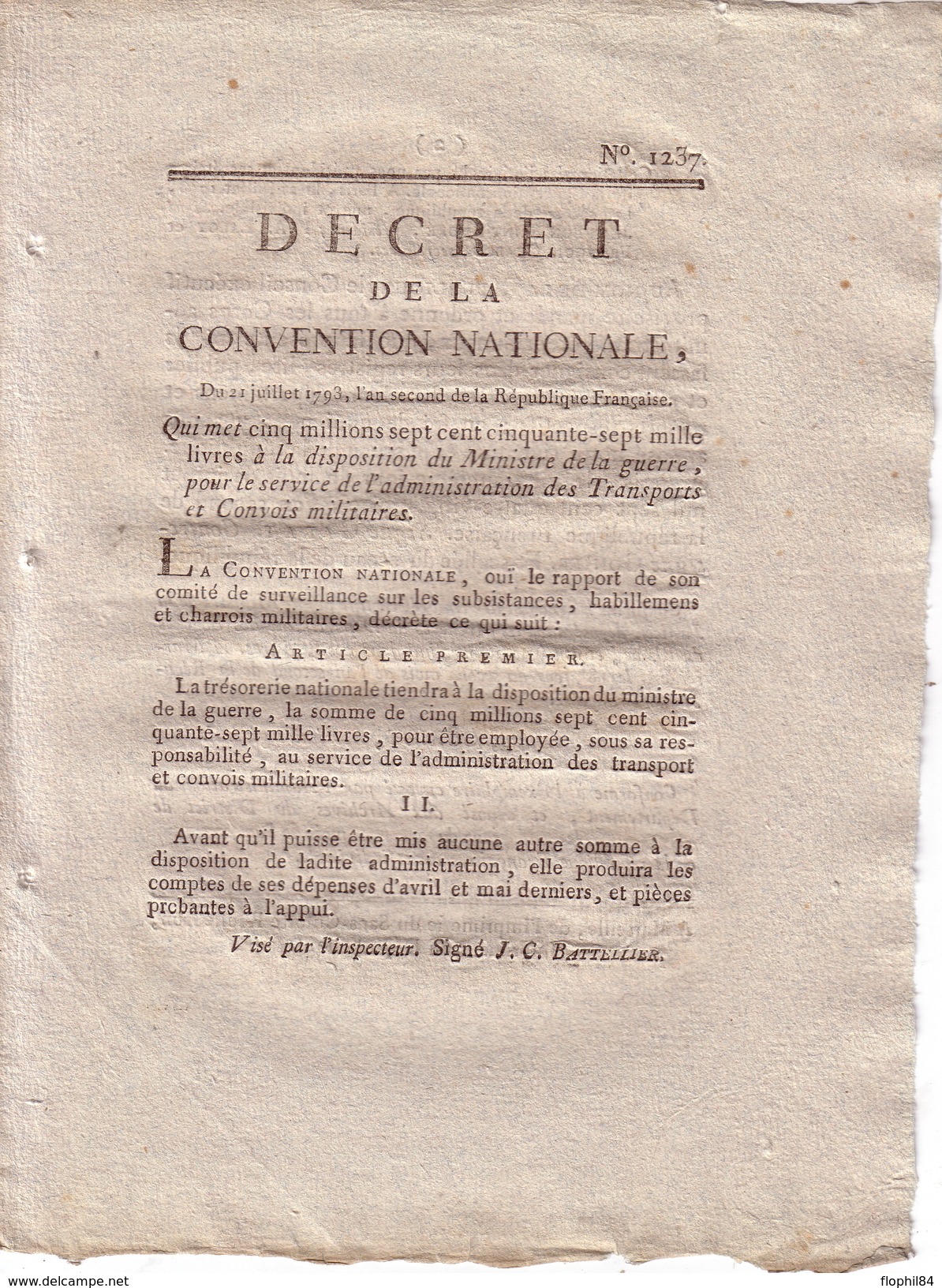 CONVENTION NATIONALE - DECRET -  21 JUILLET 1793 - QUI MET 5,7 MILLIONS A LA DISPOSITION DU MINISTRE DE LA GUERRE. - Wetten & Decreten