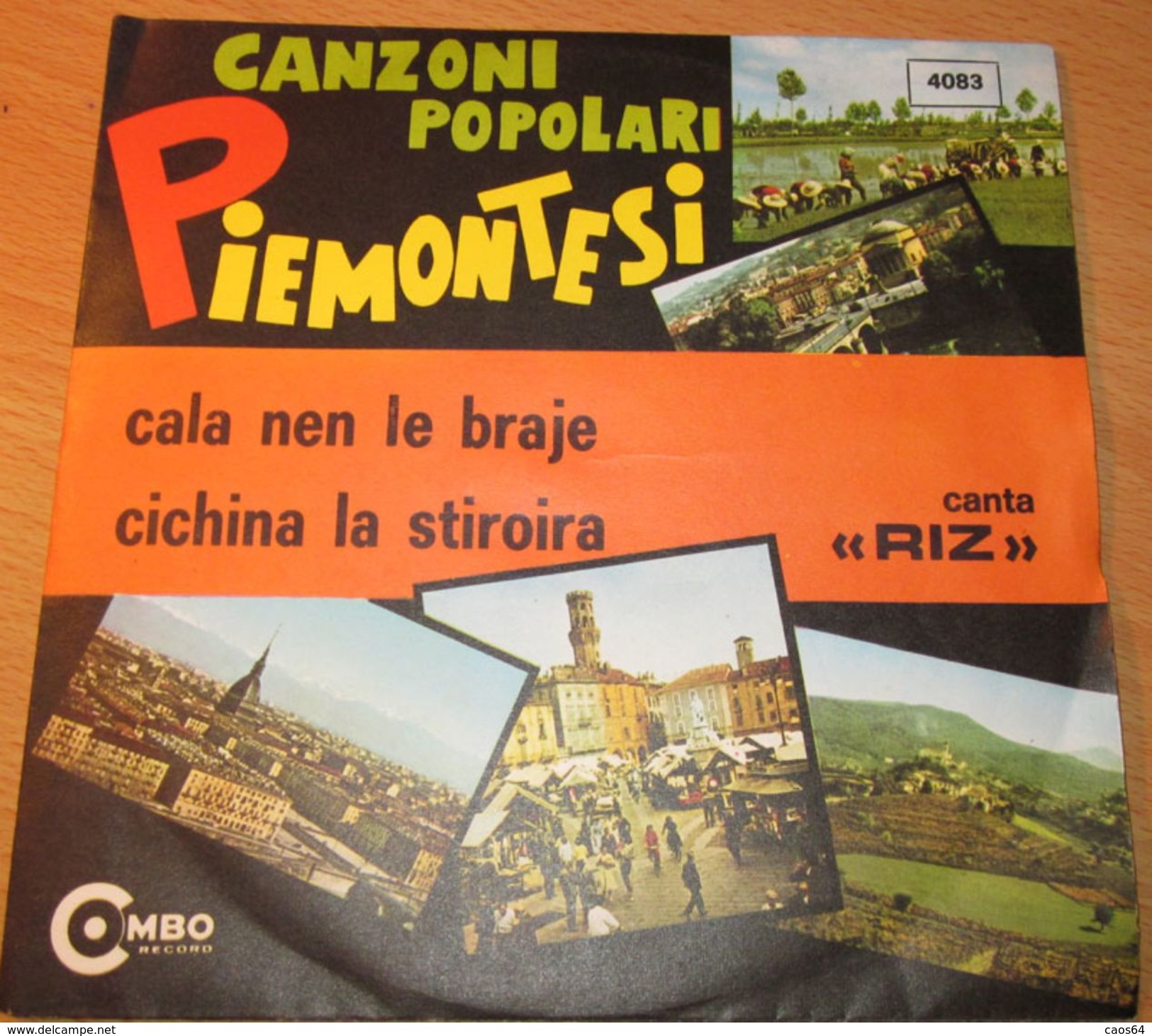 Riz ‎– Cala Nen Le Braje / Cichina La Stiroira 7" - Country En Folk