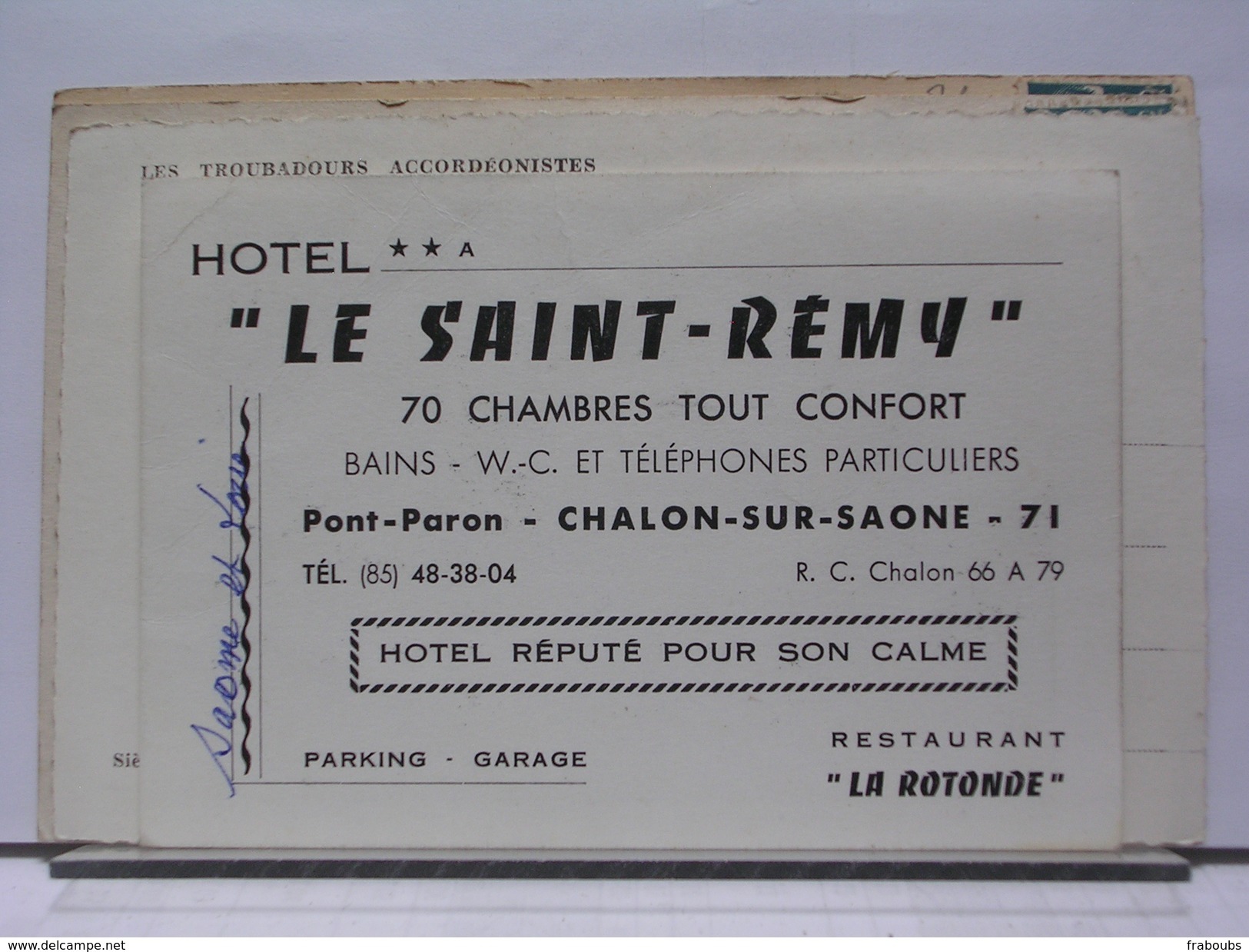 71 - LE SAINT REMY - HOTEL - BAR - RESTAUTANT LA ROTONDE - Publicités