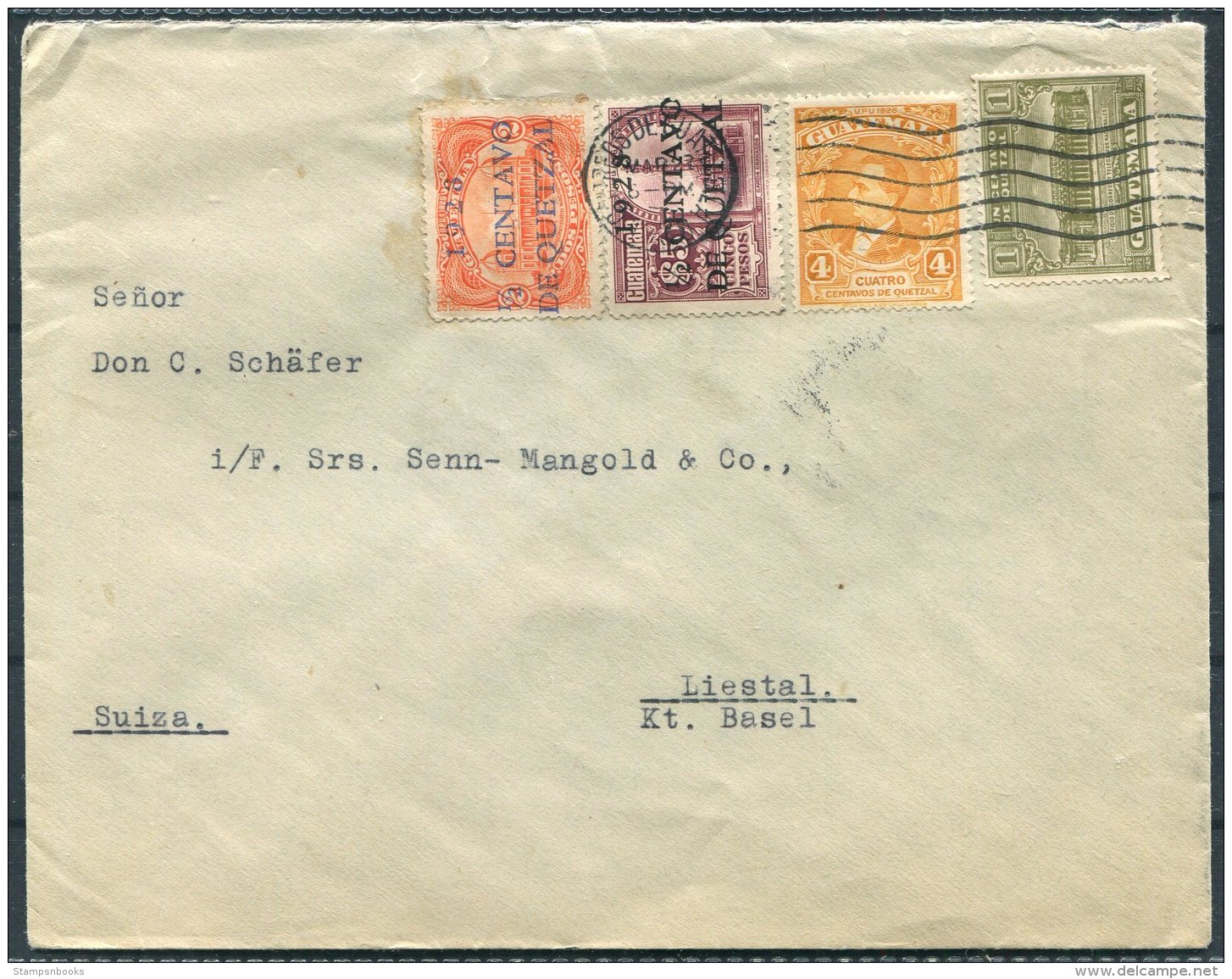 1928 Guatemala Alman=cen EL GLOBO Schwendener &amp; Co. Overprints Opts Cover - Liestal, Switzerland - Guatemala