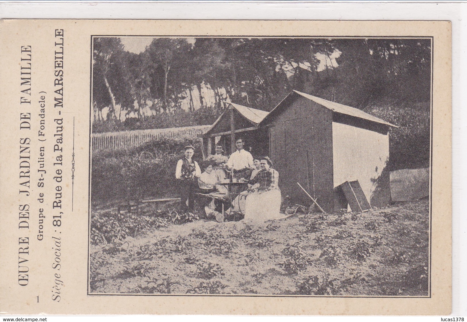 13 / MARSEILLE  / OEUVRE DES JARDINS DE FAMILLE / Groupe De Saint Julien Fondacle / - Saint Barnabé, Saint Julien, Montolivet