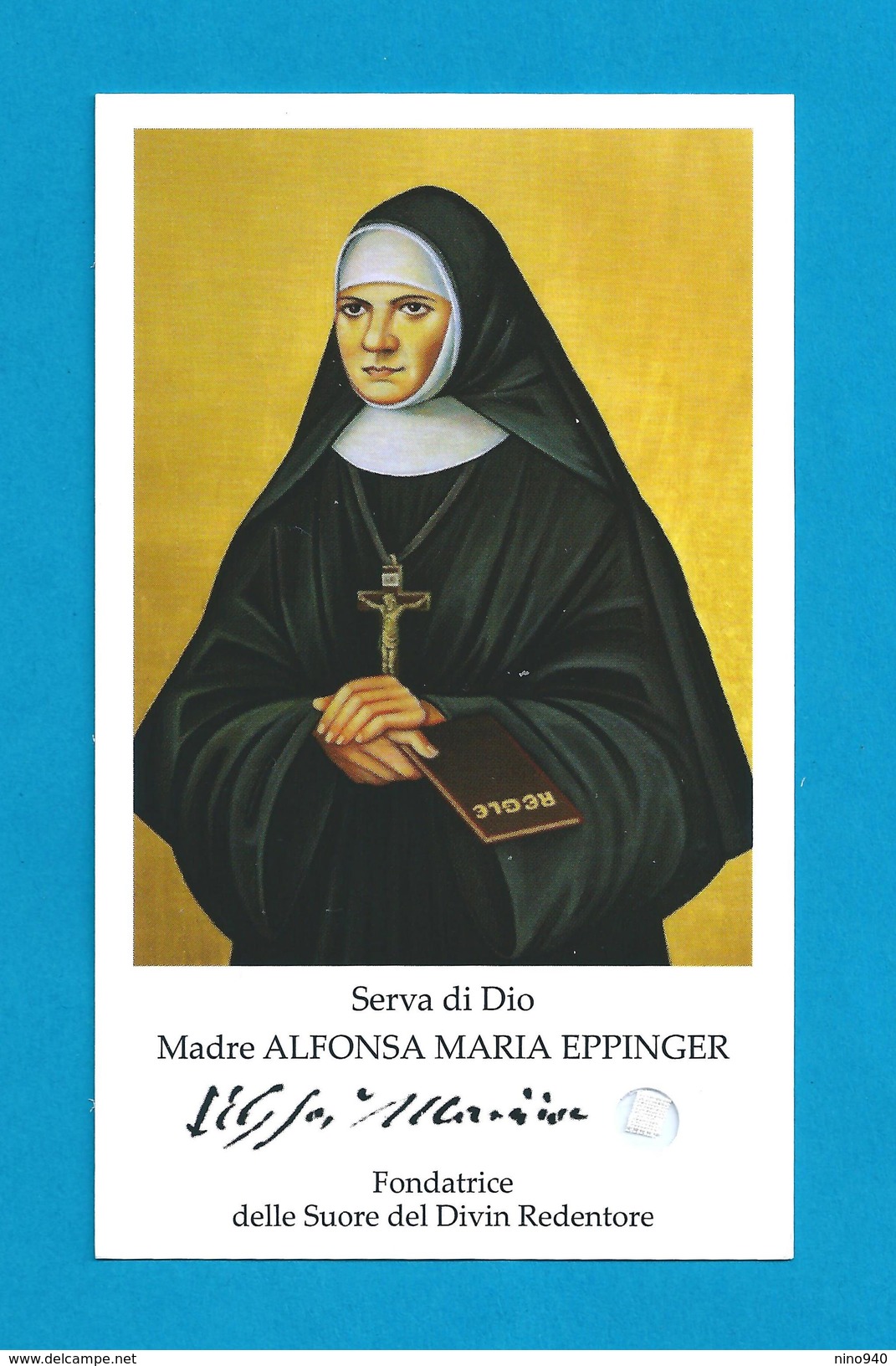 S.d.D. Madre ALFONSA MARIA EPPINGER -  CON RELIQUIA - Mm. 66 X 110 - M - PR - Religión & Esoterismo