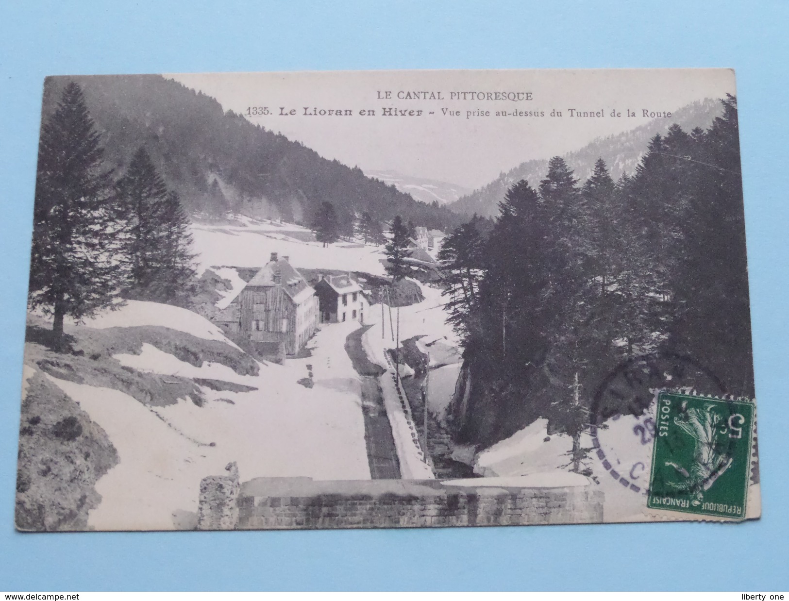 Le LIORAN En Hiver - Vue Prise Au-dessus Du Tunnel De La Route ( 1335 ) Anno 1913 ( Zie Foto Details ) ! - Auvergne