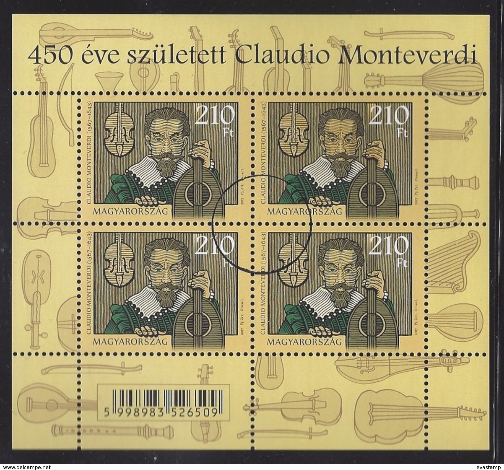 HUNGARY - 2017.  Minisheet - Claudio Monteverdi, Italian Composer  / 450th Anniversary Of His Birth USED!!! - Usado