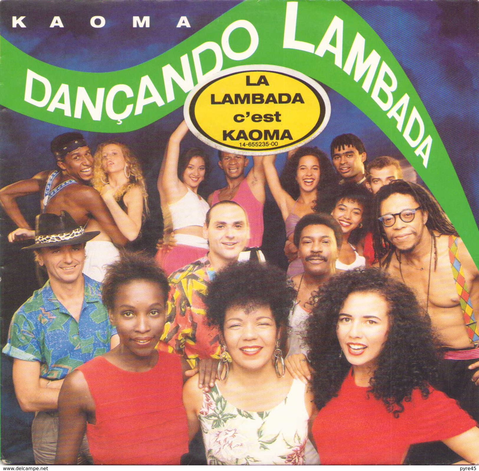 45 TOURS KAOMA CBS 655235 DANCANDO LAMBADA / LAMBA CARIBE - Otros - Canción Española