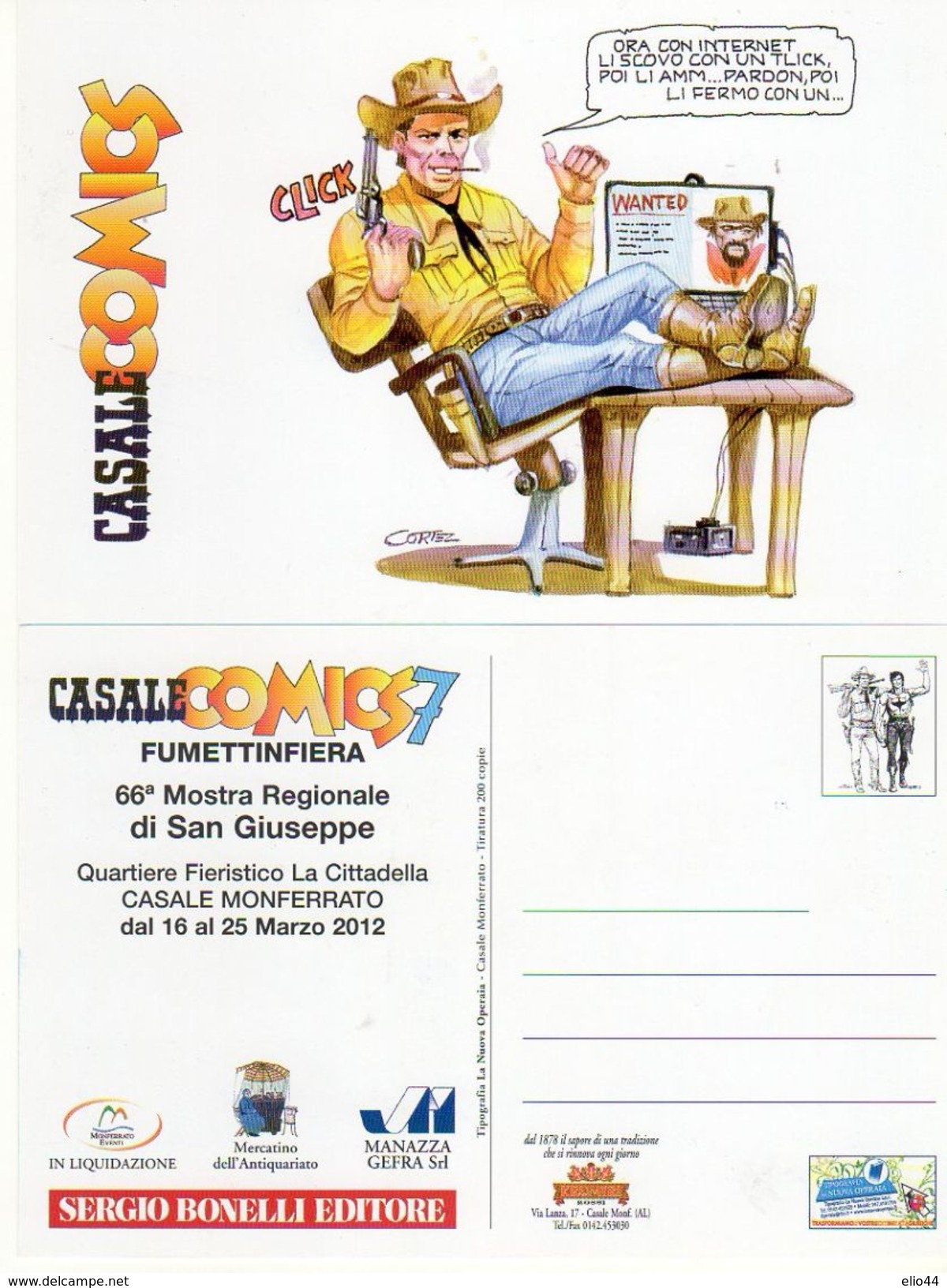 Casale Monferrato 2012 - Casale Comics 7 - Fumetti In Fiera - - Stripverhalen