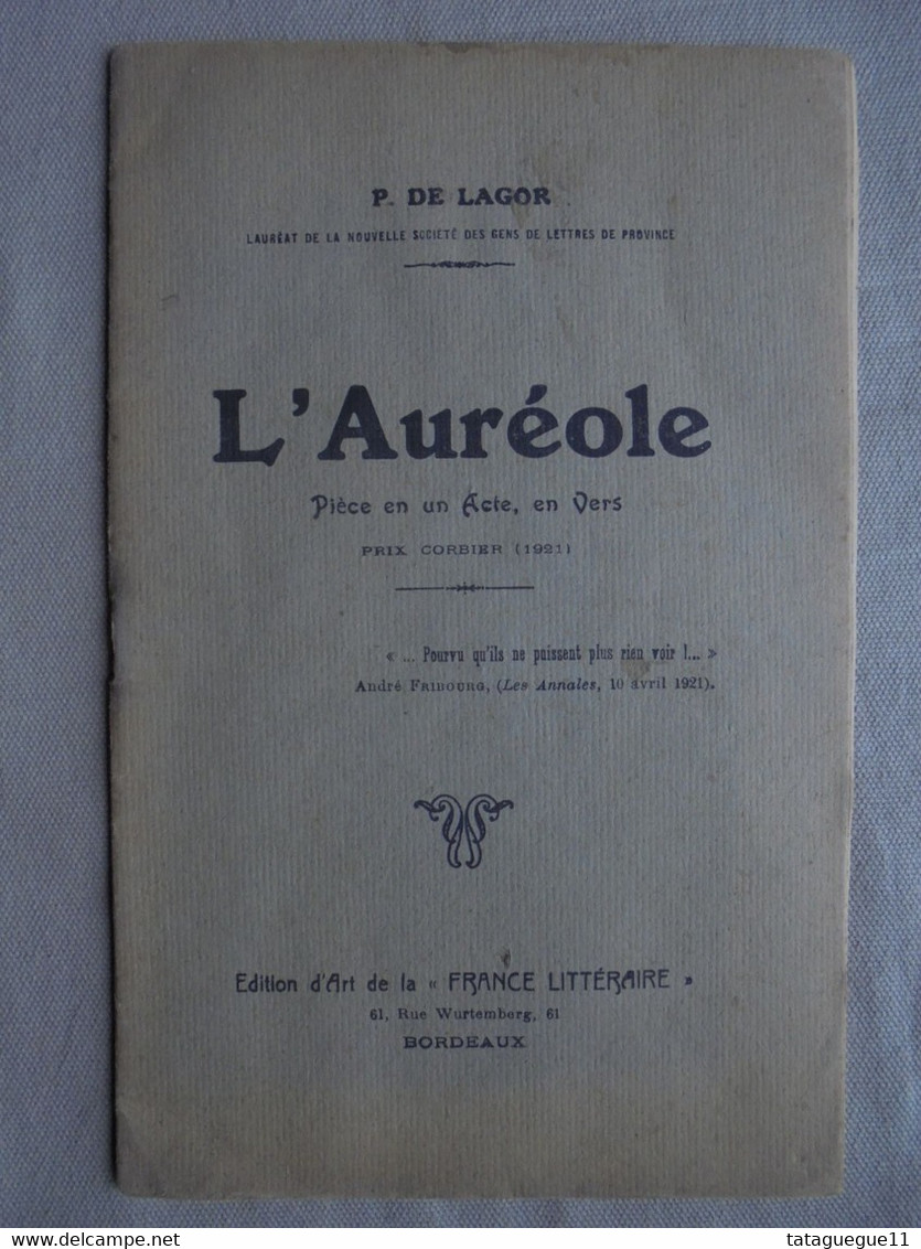 Ancien - Livret L'Auréole Pièce En 1 Acte En Vers De P. De Lagor (Dédicacé) 1921 - French Authors