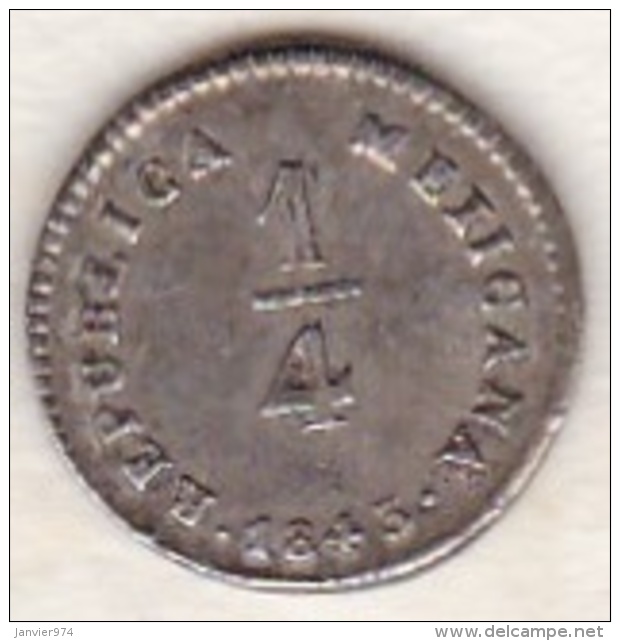 Mexico FIRST REPUBLIC . 1/4 REAL 1843 Mo L.R. Argent . KM# 368.6. - Mexico