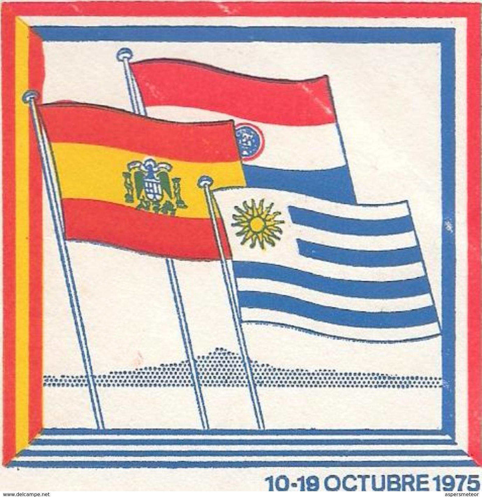 CORREO DEL PARAGUAY ADHESION FILATELICA EXFILMO-ESPAMER 75 AÑO 1975 MATASELLO DE MONTEVIDEO RARISIME SOBRE ENVELOPE - Paraguay