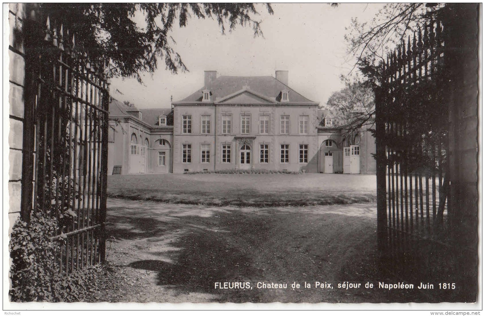 Fleurus - Château De La Paix - Séjour De Napoléon Juin 1815 - Fleurus