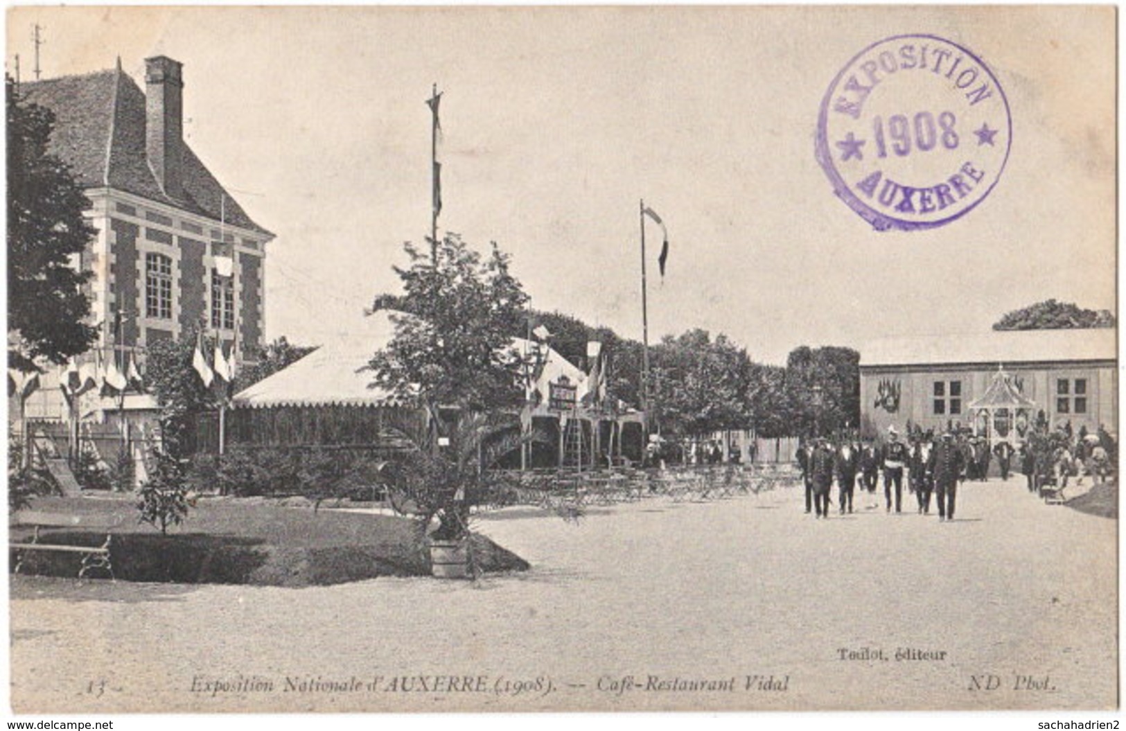 89. Exposition Nationale D'AUXERRE (1908). Café-Restaurant Vidal. 13 - Auxerre