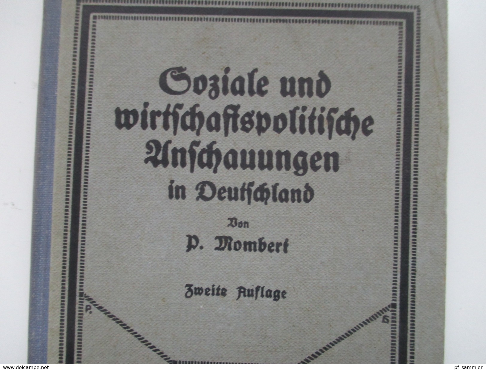 Soziale Und Wirtschaftspolitische Anschauungen In Deutschland P. Mombert. Wissenschaft Und Bildung. 1928 - Libros Antiguos Y De Colección