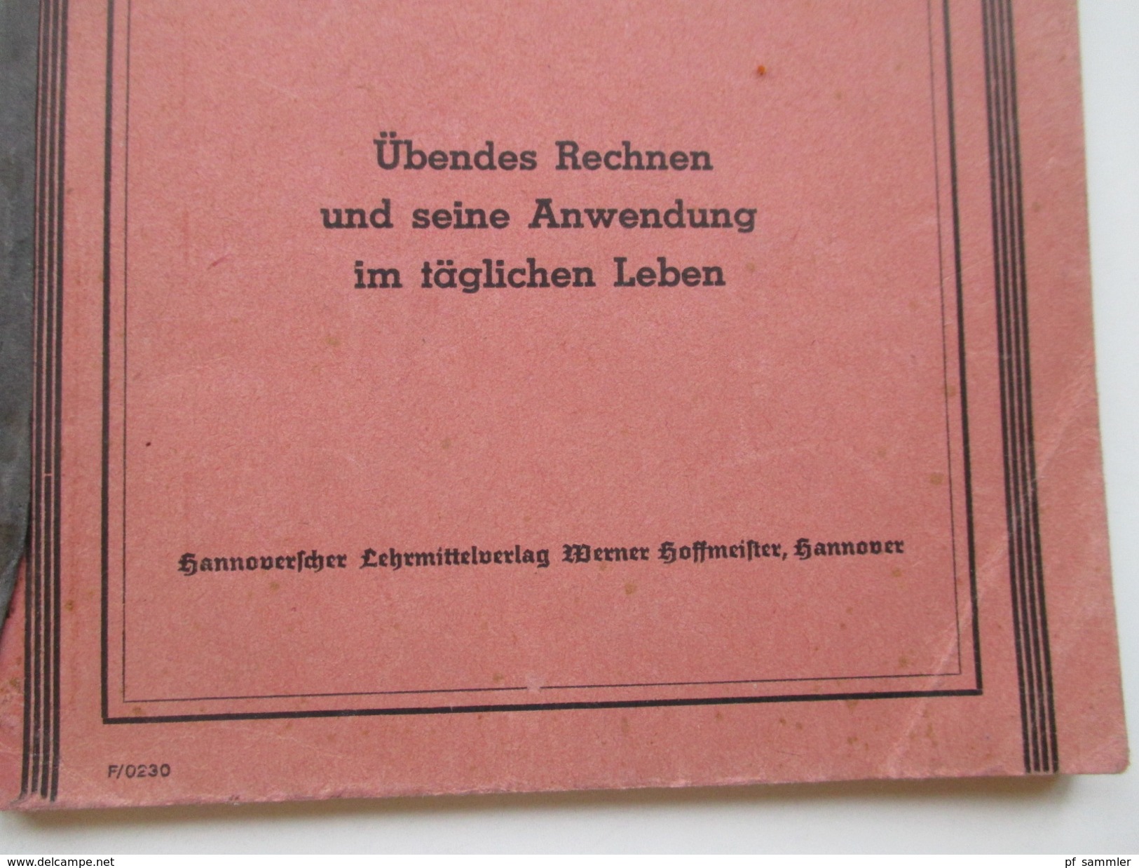 Schulbuch 1944 Rechenbuch Für Gewerbliche Berufsschulen. Lehrmittelverlag Hannover. - Libros De Enseñanza