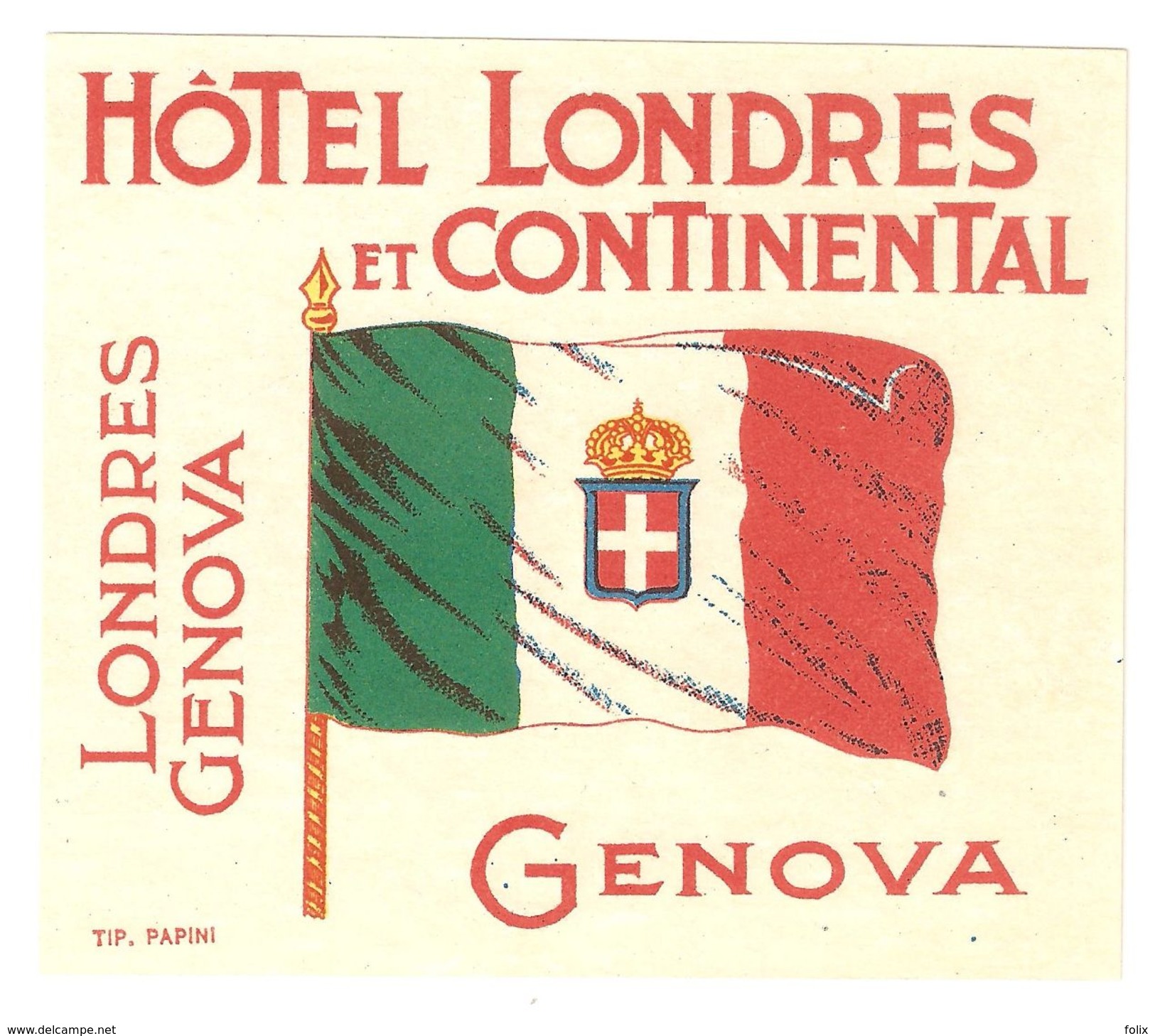 Luggage Label / Etiquette Bagage - Genova - Hôtel Londres Et Continental - Etiquettes D'hotels