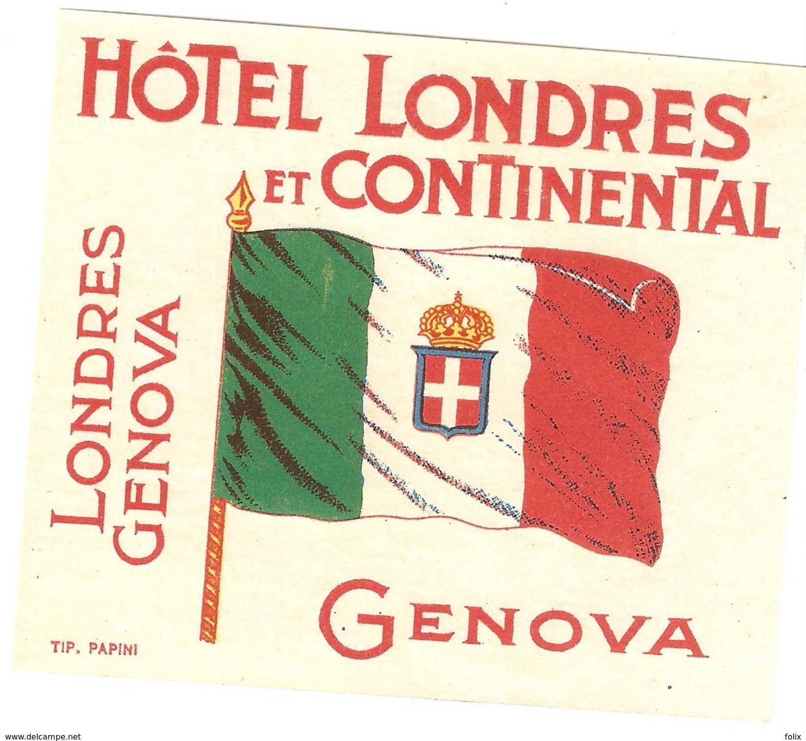 Luggage Label / Etiquette Bagage - Genova - Hôtel Londres Et Continental - Etiquettes D'hotels