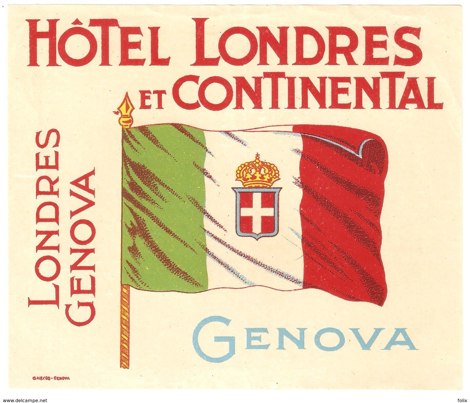 Large Luggage Label / Etiquette Bagage - Genova - Hôtel Londres Et Continental - Etiquettes D'hotels