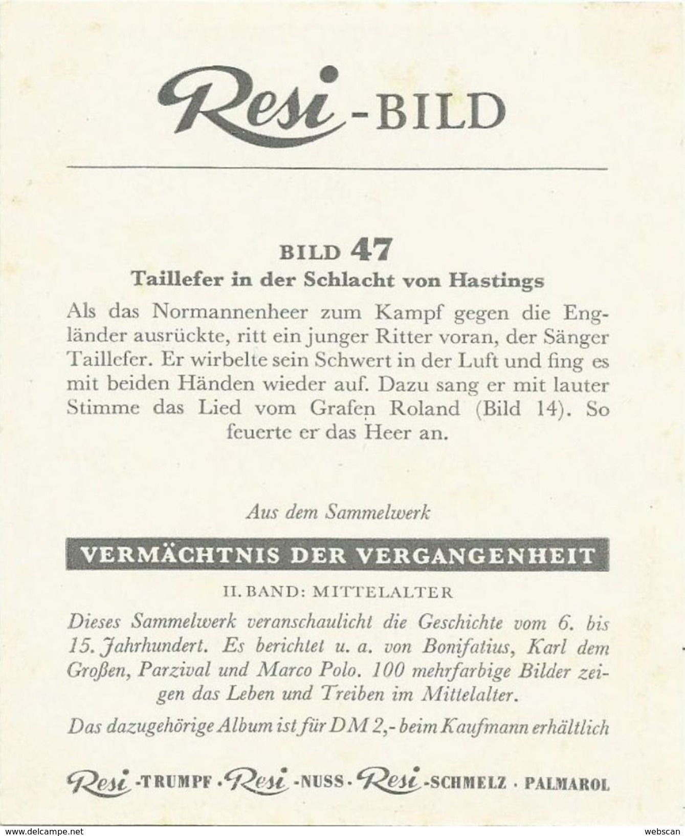 4 Sammelbilder Resi Margarine "Vermächtnis Der Vergangenheit" # - Sammelbilderalben & Katalogue