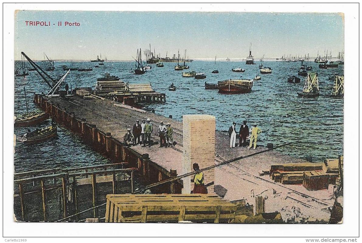 TRIPOLI - IL PORTO 1915   FP - Libye