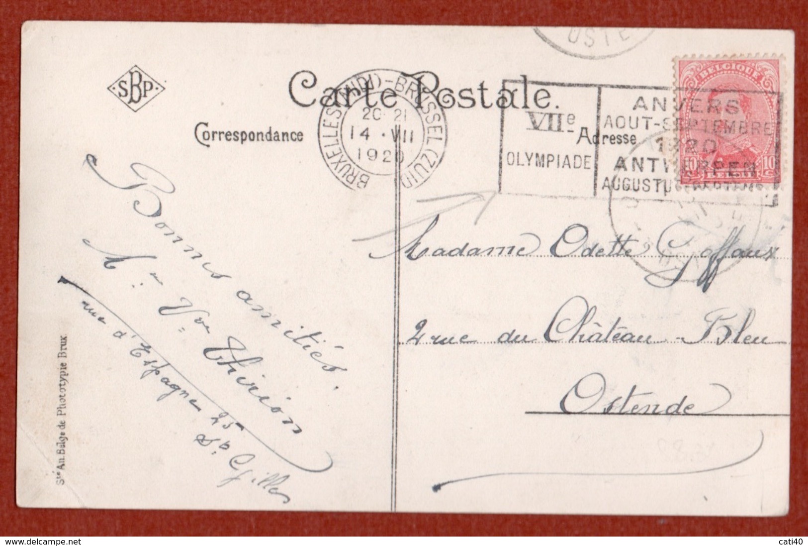 OLIMPIADI  BELGIO 1920 ANNULLO PROPAGANDA OLIMPICA SU CARTOLINA DA BRUXELLES A OSTENDE IN DATA 14/7/1920 - Summer 1924: Paris