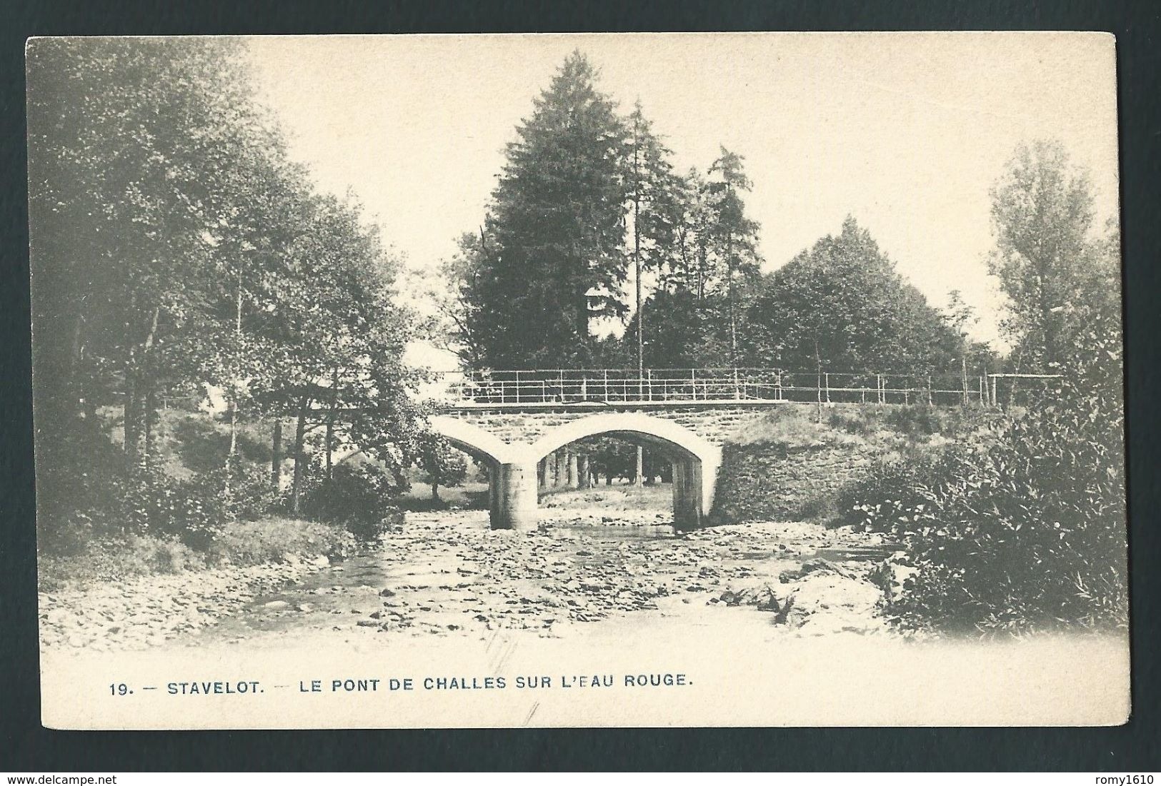 Stavelot. Le Pont De Challes Sur L'eau Rouge. N°19. - Stavelot