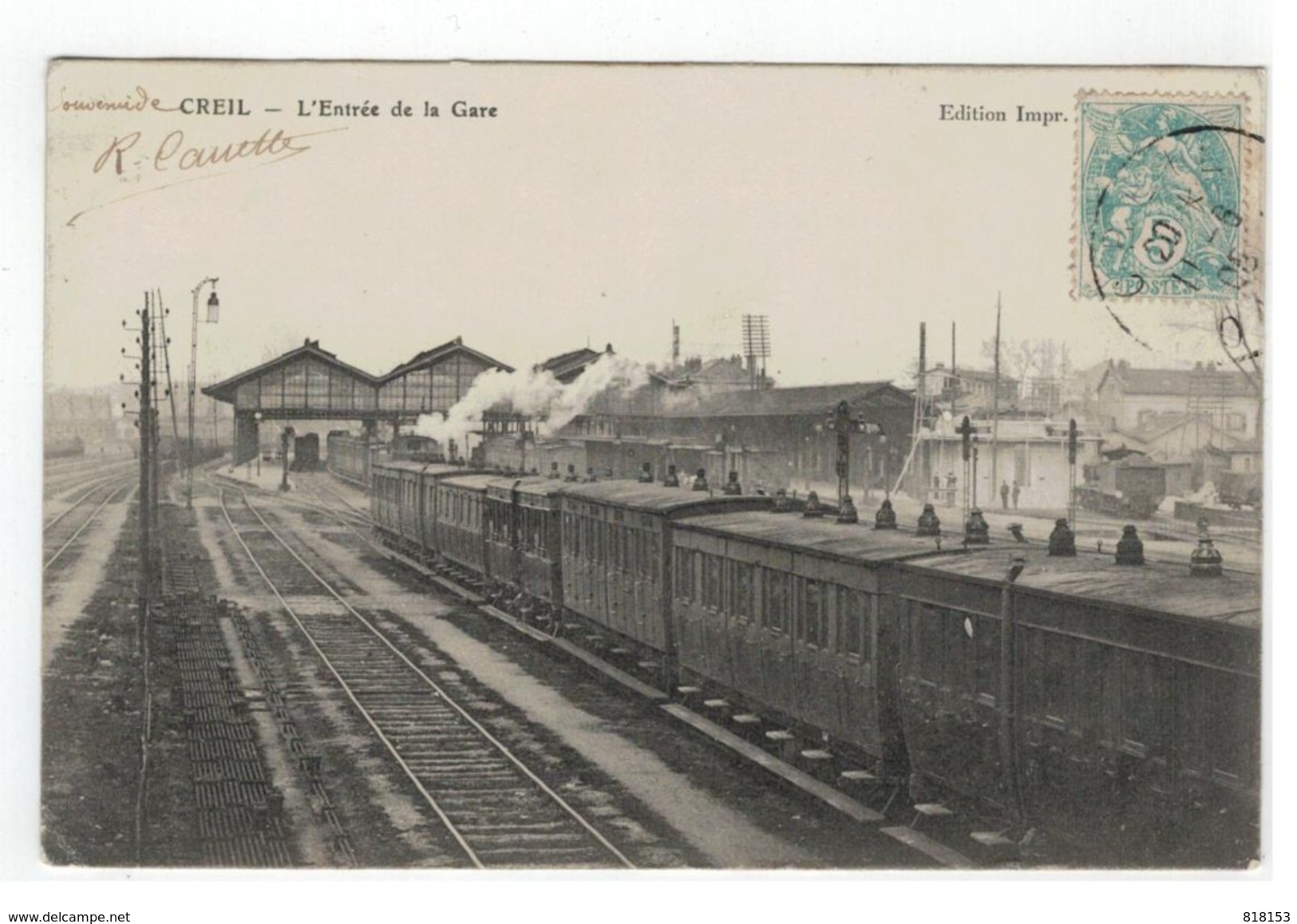 CREIL  -  L'Entrée De La Gare 1905 - Creil