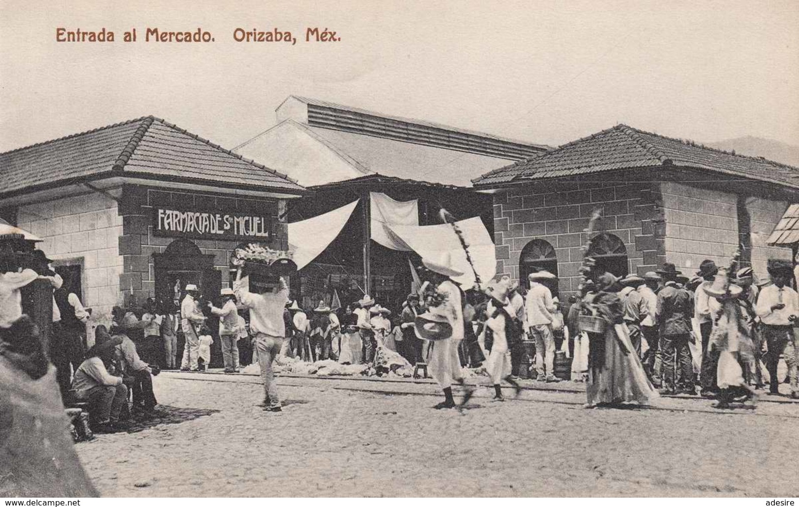 MEXICO ... Entrada Al Mercado, Orizaba, 191? - Mexiko