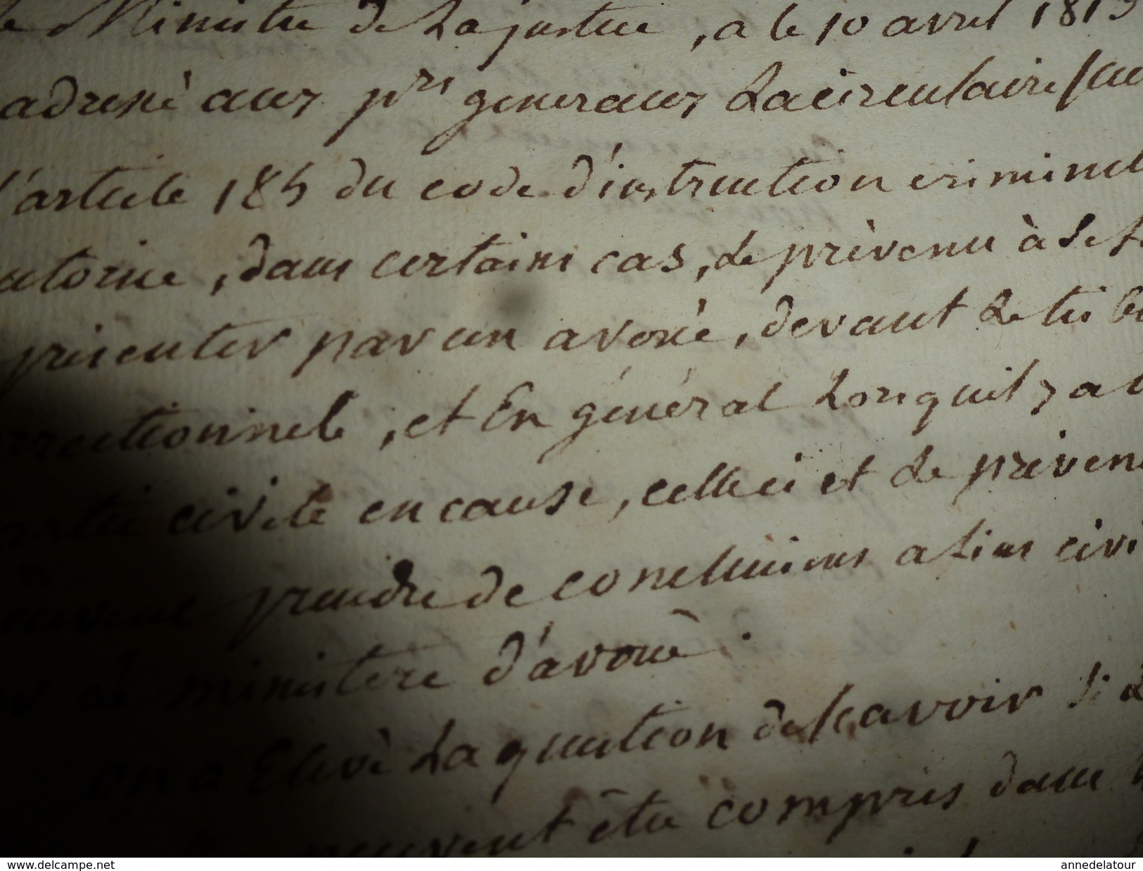 1813 Lettre Du Ministre Sur FRAIS Dus Aux Avoués En Matière De Police Correctionnelle......comme Au Tarif De 1807, Etc - Manuscrits