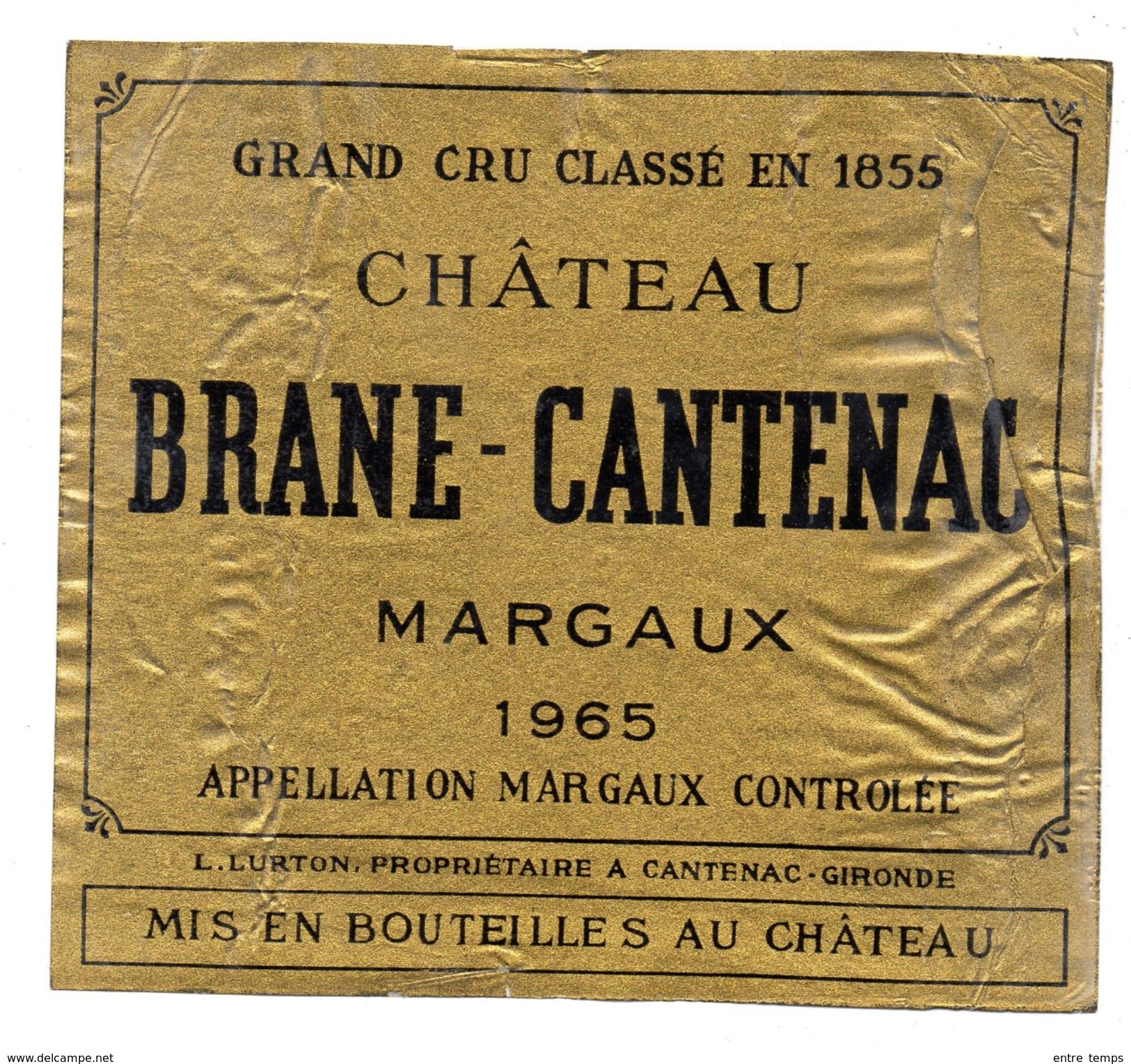 Etiquette Bordeaux Chateau Brane Cantenac 1965 - Bordeaux