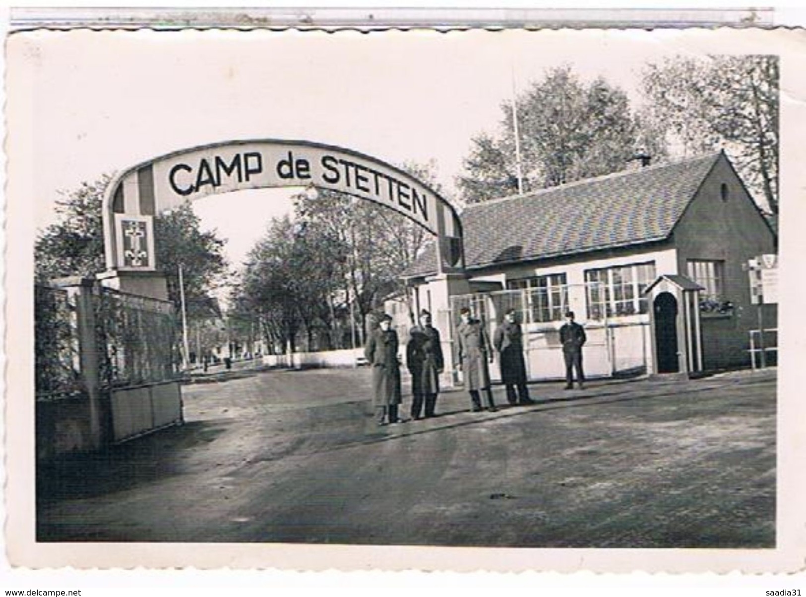 68    CAMP  DE  STETTEN  L' Entree  Du Camp  +  MILITAIRES   CPSM    1V484 - Other & Unclassified