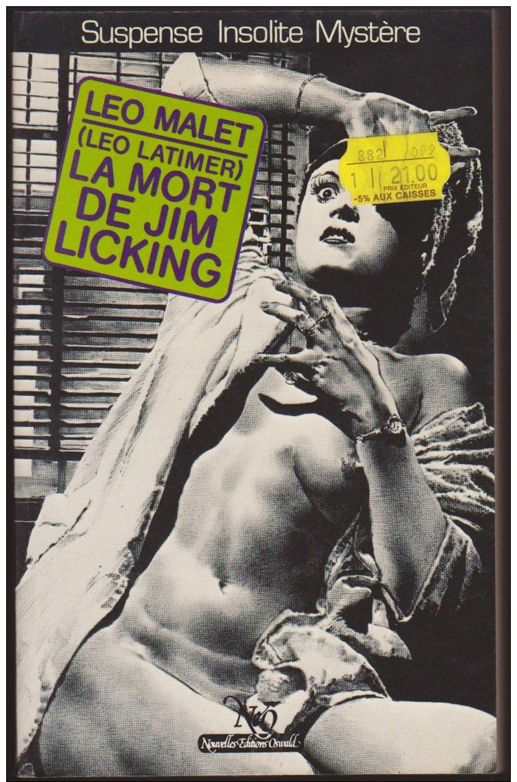 LEO MALET PSEUDONYME LEO LATIMER / LA MORT DE JIM LICKING / EDITIONS NEO 1982 MIROIR OBSCUR E12 - Leo Malet