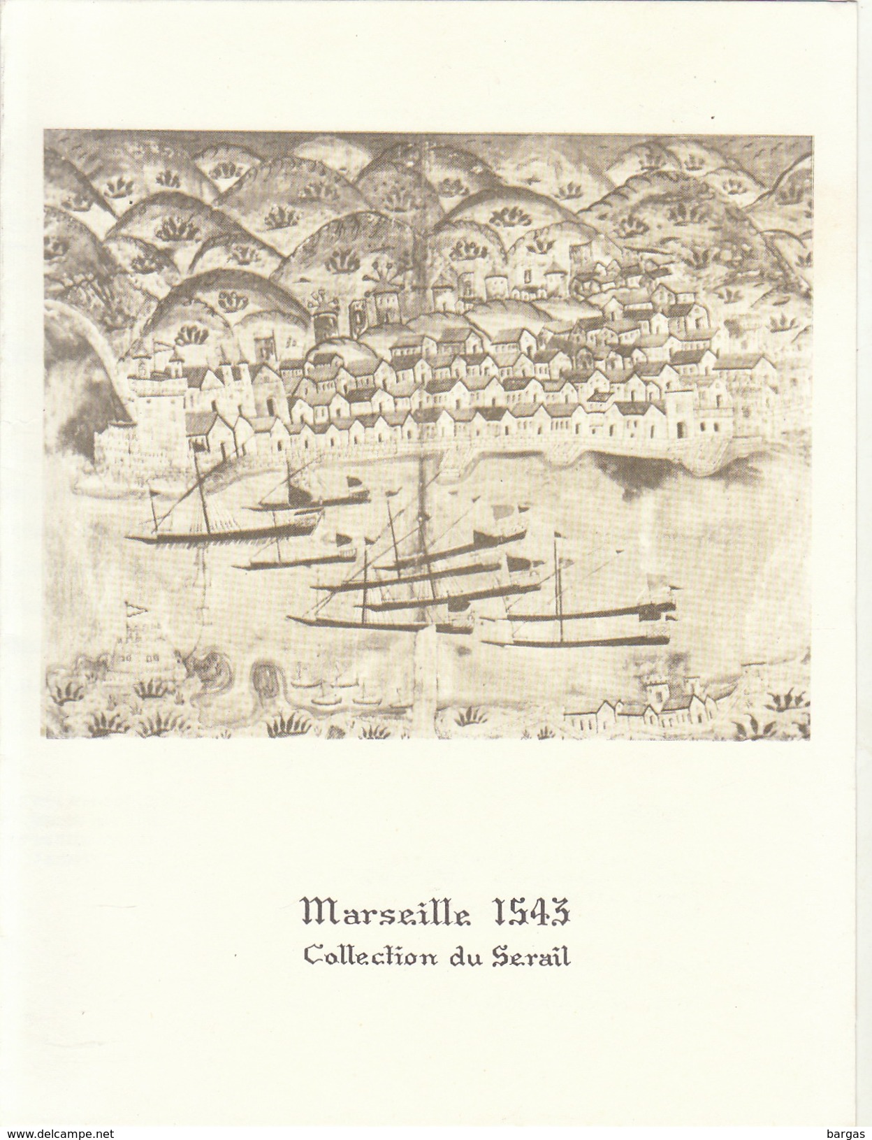 Menu Bateau Paquebot RENAISSANCE Illustration Marseille 1543 Collection Du Serail - Autres & Non Classés