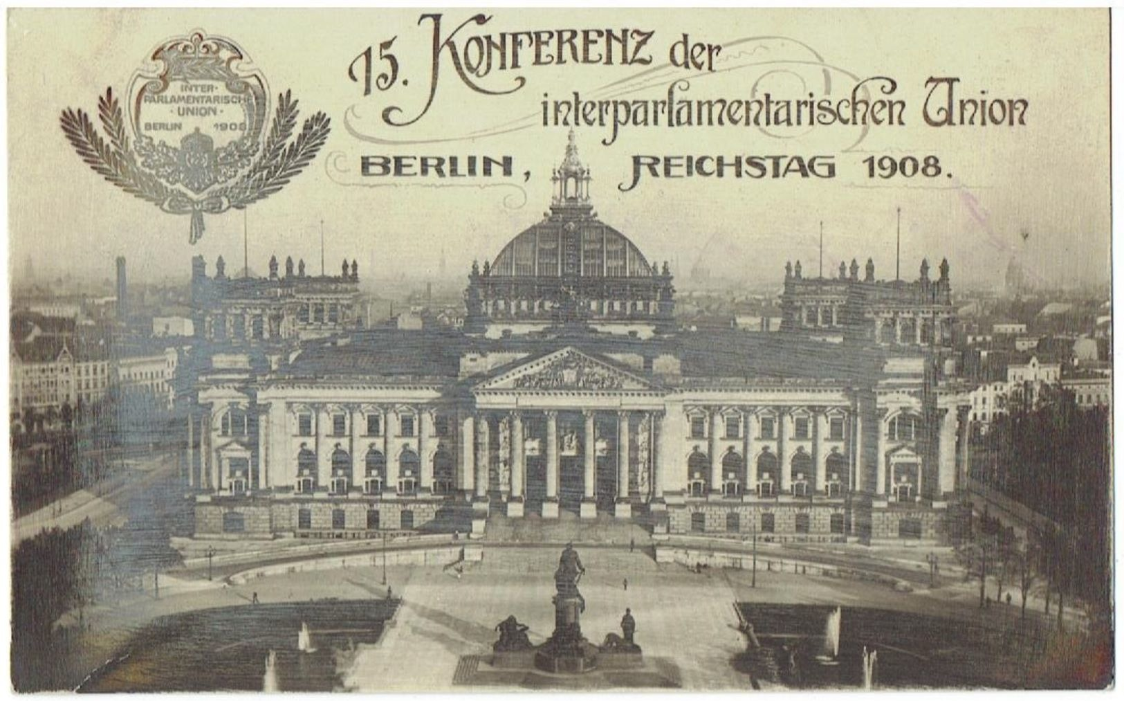 BERLIN - REICHSTAG 1908 - 75° Konferenz Der Interparlamentarischen Union - Mitte