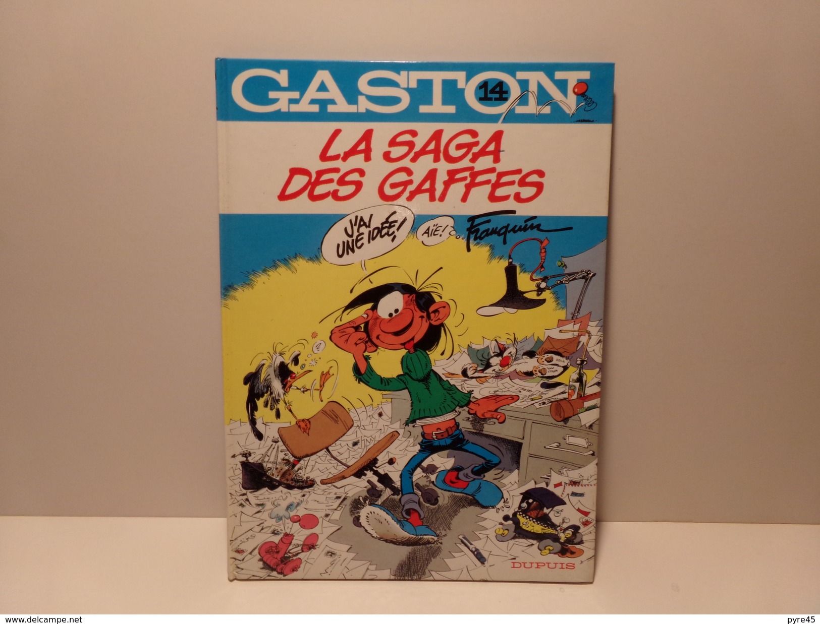 Gaston La Saga Des Gaffes ( édition Originale ) éditeur Dupuis 1982 - Gaston