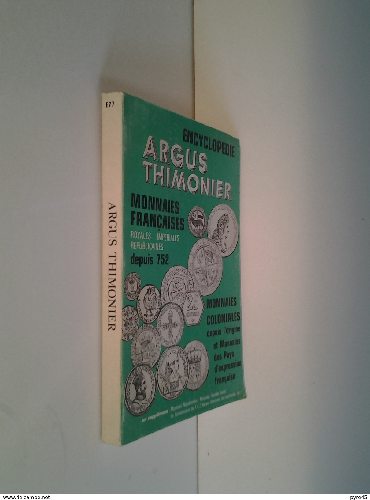 Encyclopédie Argus Thimonier 1975 ( 220 Pages ) - Libros & Software