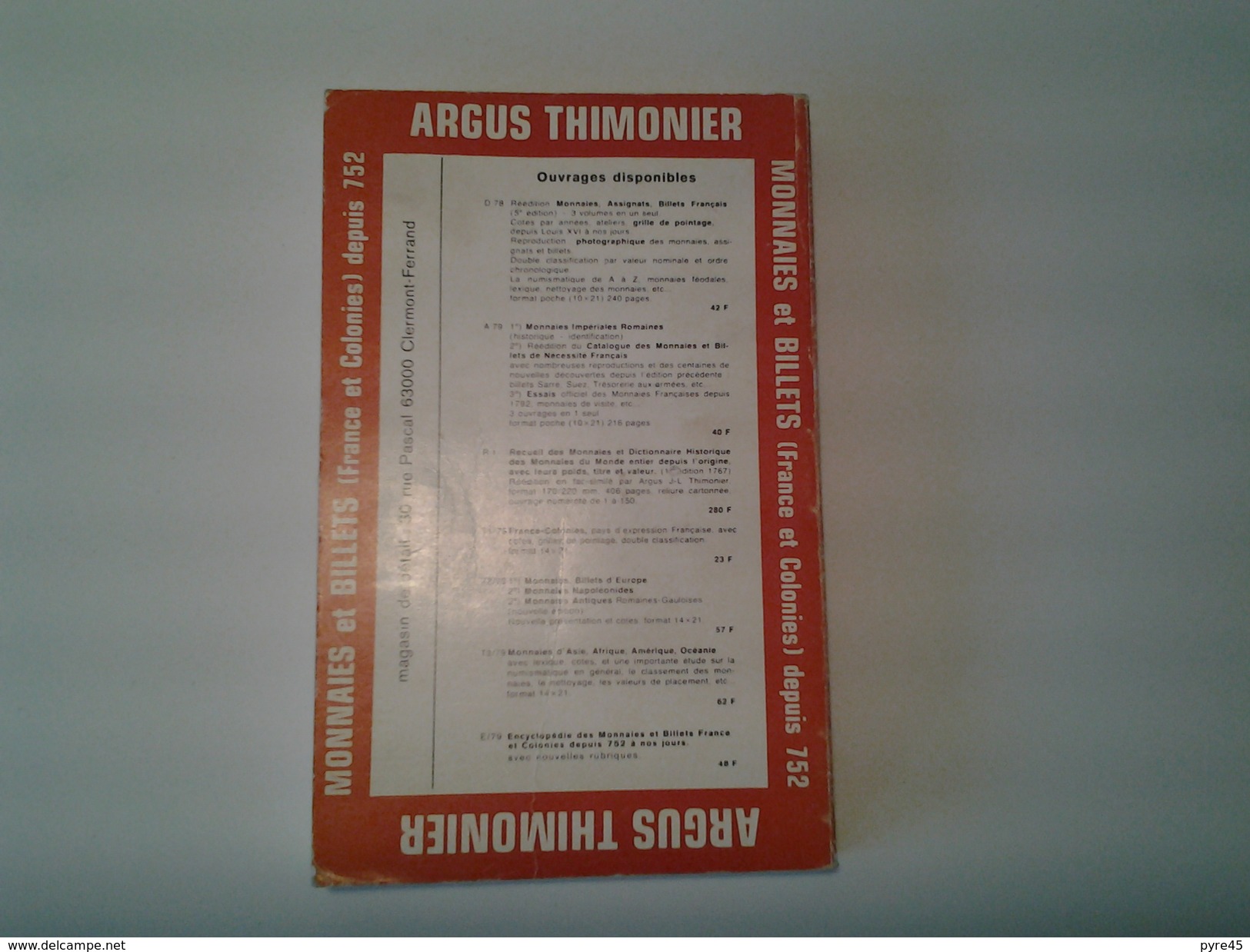 Argus Thimonier Encyclopédie Des Monnaies Et Billets France Et Colonies 1978 ? - Livres & Logiciels