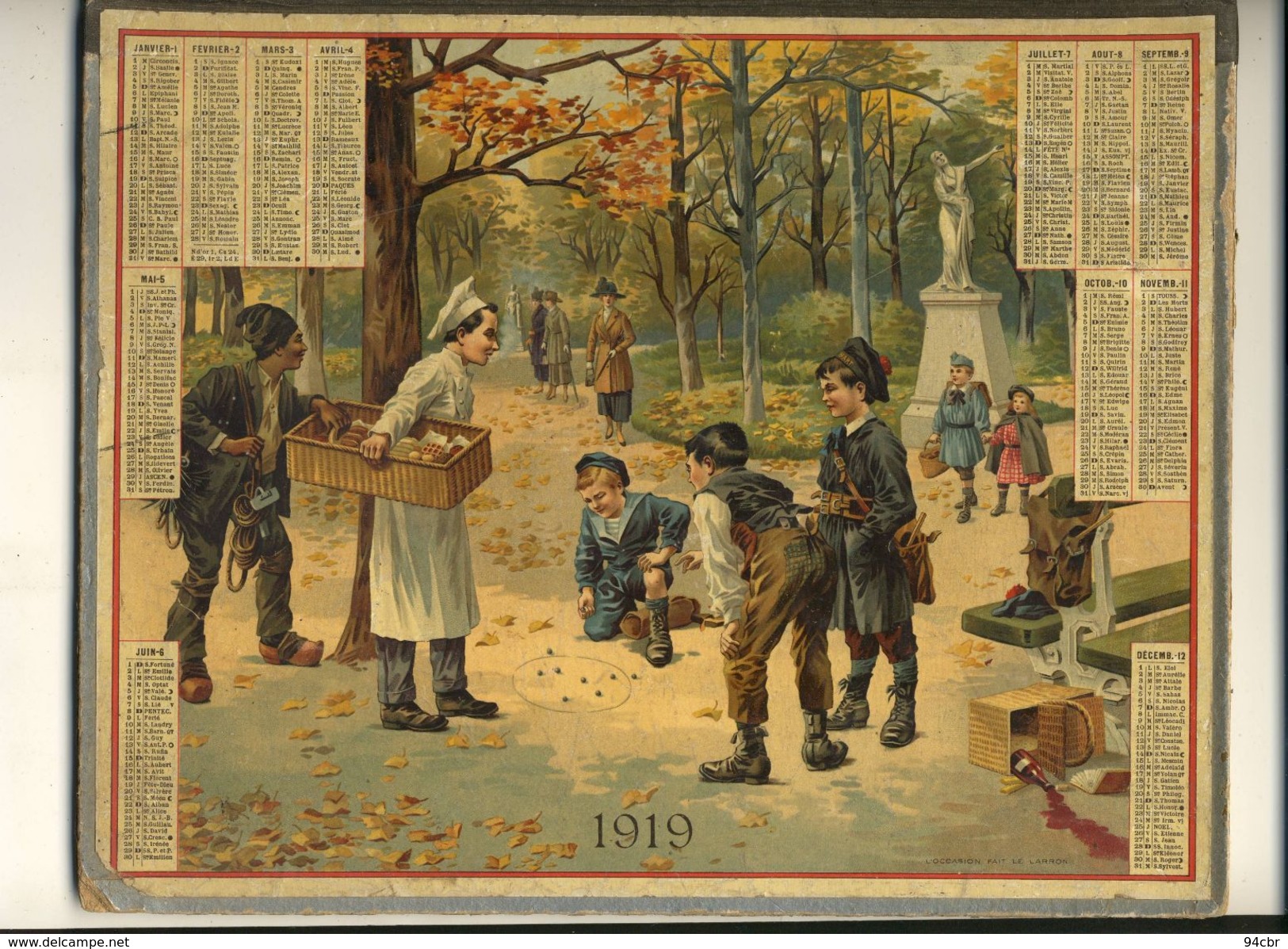 (CALENDRIER) ALMANACH 1919 Des Postes Et Telegraphes(   L Occasion Fait Le Laron)+ - Grand Format : 1901-20