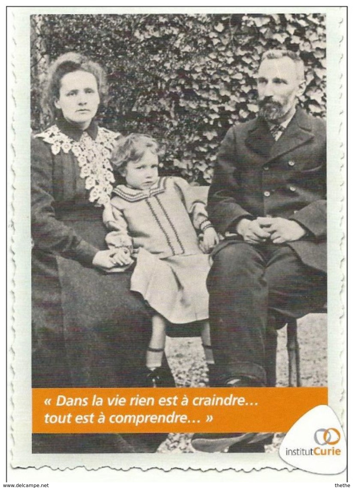 Pierre Et Marie CURIE - Edité Par L' INSTITUT CURIE - Dans La Vie Rien Est à Craindre...tout Est à Comprendre.. - Prix Nobel