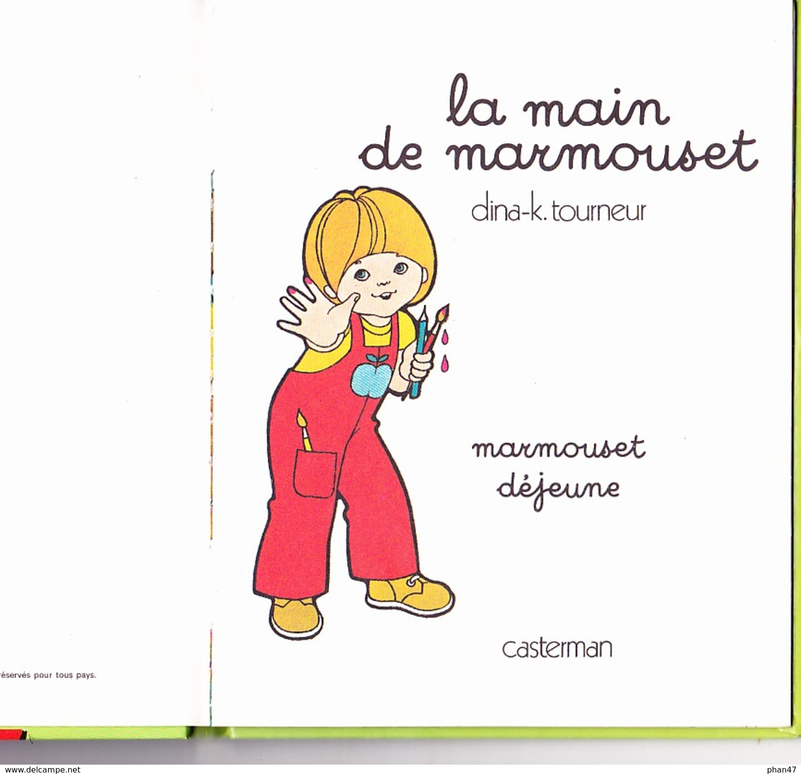 LA MAIN DE MARMOUSET, Par Dina-k TOURNEUR, Editions CASTERMAN 1975 - Casterman