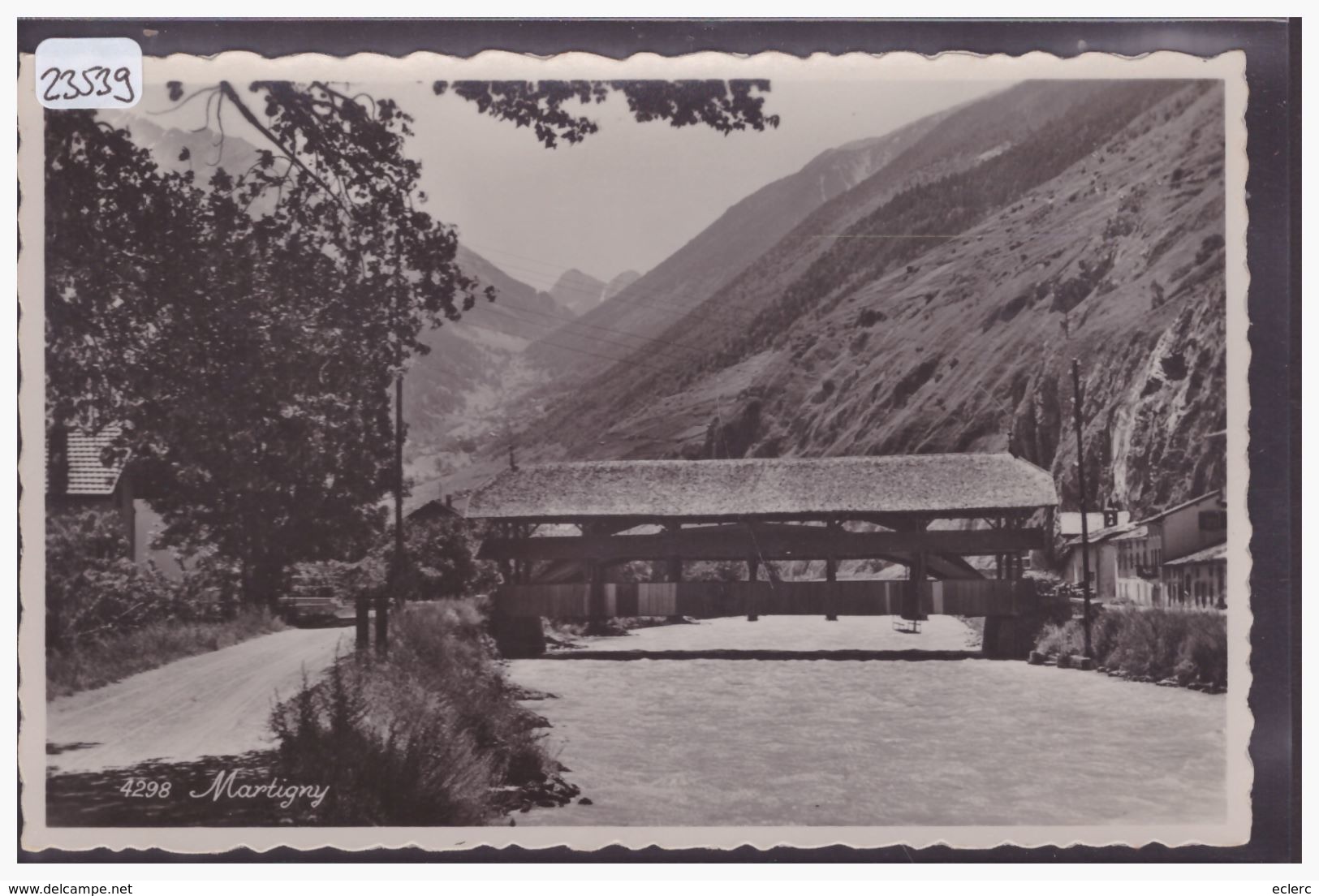 MARTIGNY - PONT SUR LE RHONE - TB - Martigny