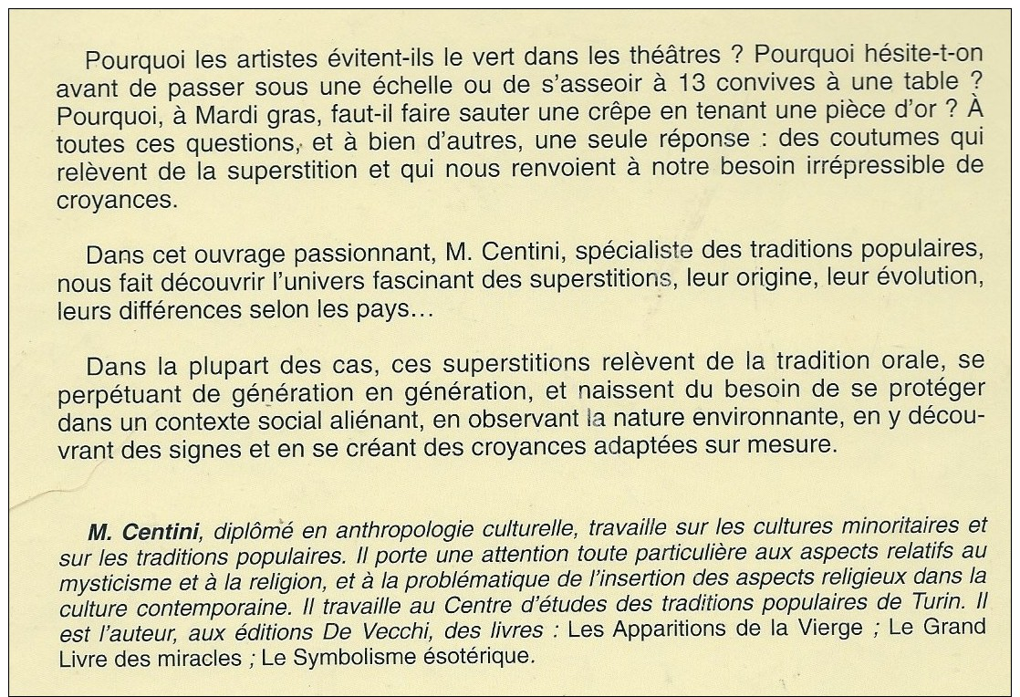 M CENTINI / LE GRAND LIVRE DES SUPERSTITIONS POUR COMPRENDRE LES ORIGINES ET LES FONDEMENTS DE NOS CROYANACES E19 - Autres & Non Classés