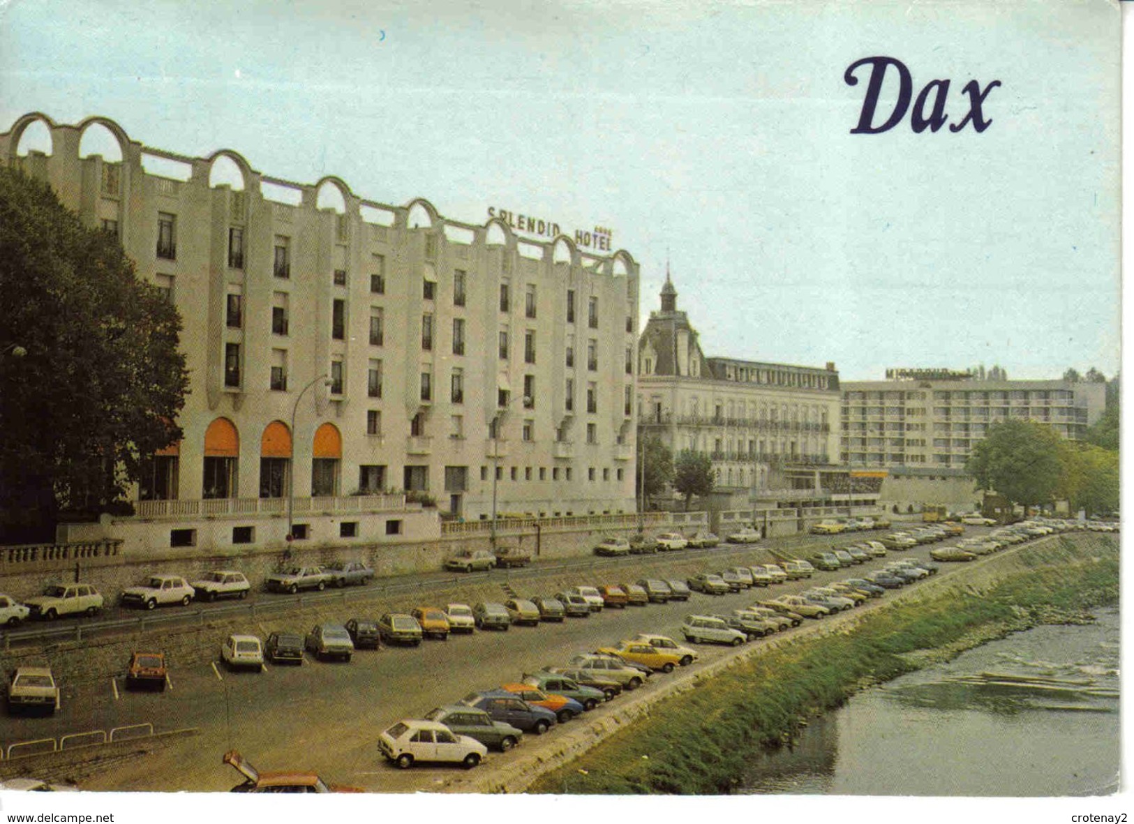 40 DAX Bord De L'Adour Les Hôtels Le Splendid Le Miradour L'Hôtel Thermal En 1985 Citroën CX GS Ami 6 - Dax