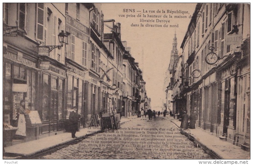 DA19- 89) SENS -la Rue De La République, Vue Prise De La Hauteur De La Maison De Librairie Deroye -  2 SCANS - Sens